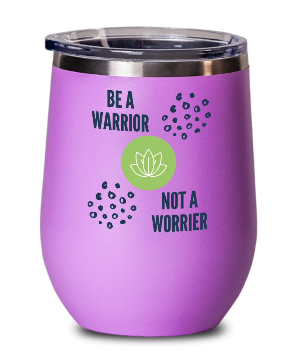 Yoga Gifts Be A Warrior Birthday Christmas Gift Idea For Men Women Wine Glass