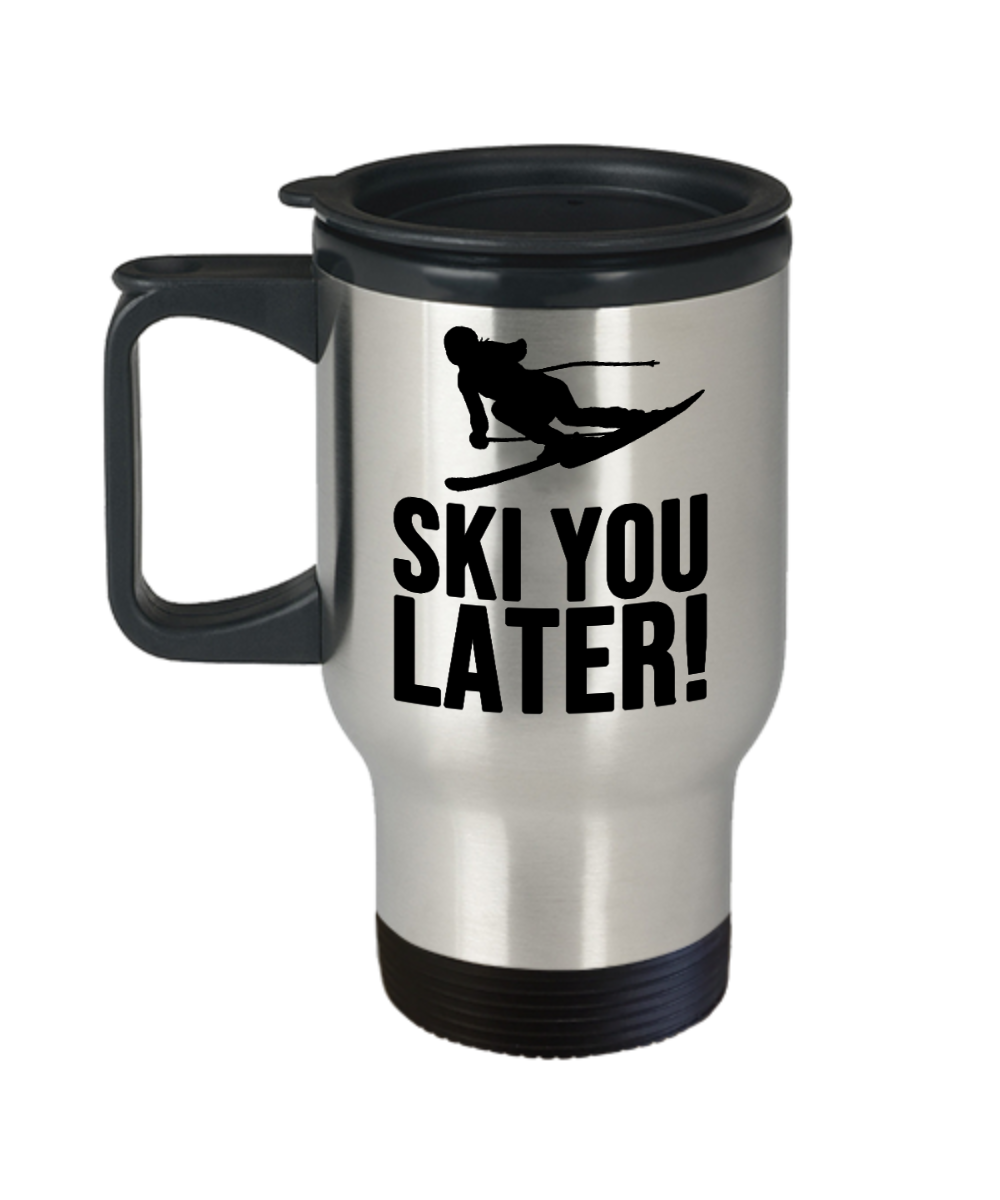 Skiing Gifts Ski You Later Birthday Christmas Gift Idea For Men Women Travel Mug