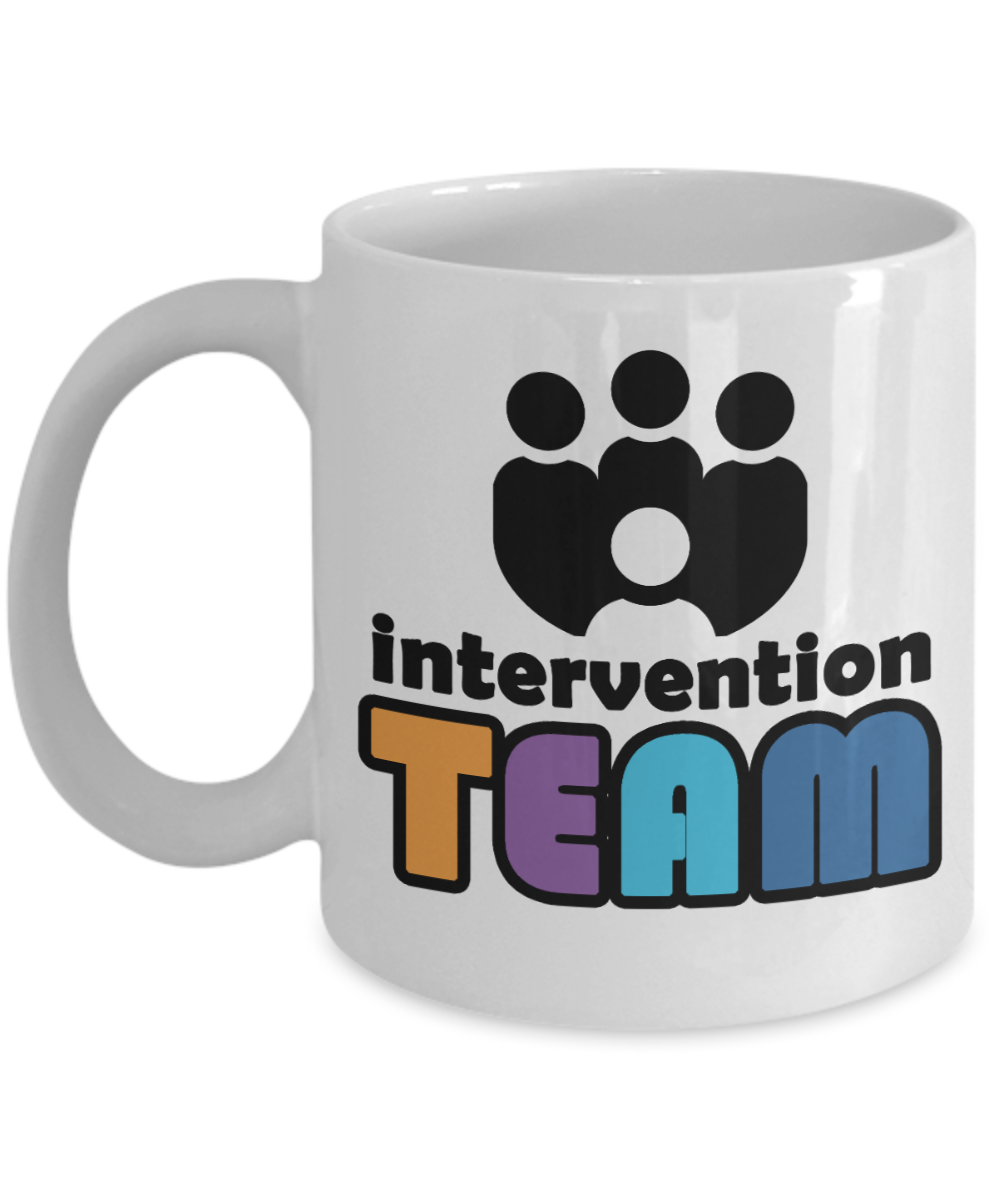 Principal Gifts Coffee Mug Intervention Team Birthday Christmas Gift Idea For Men Women 11 oz or 15 oz