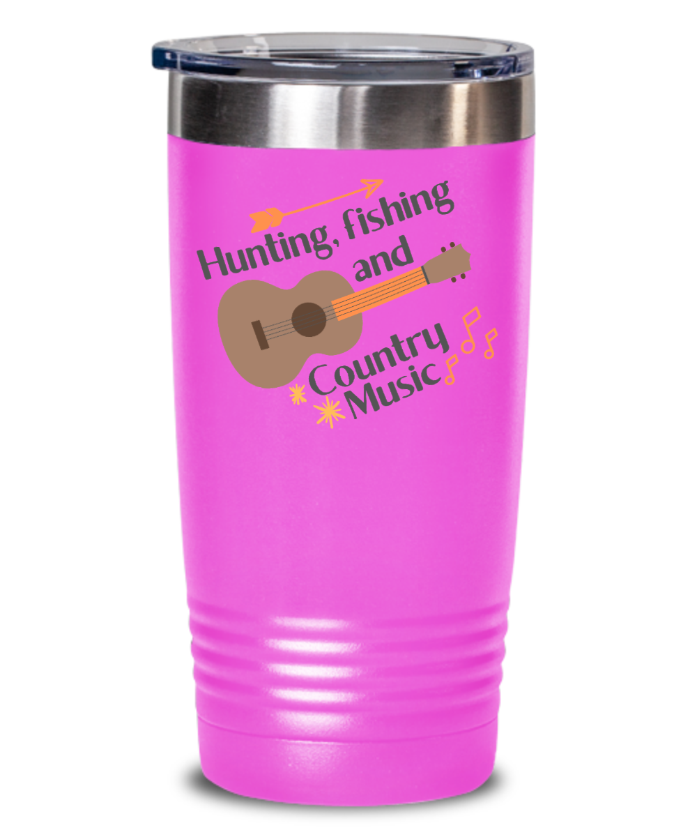 Hunting Gifts Hunting Fishing And Country Music Birthday Christmas Gift Idea 20oz 20oz or 30oz Tumbler