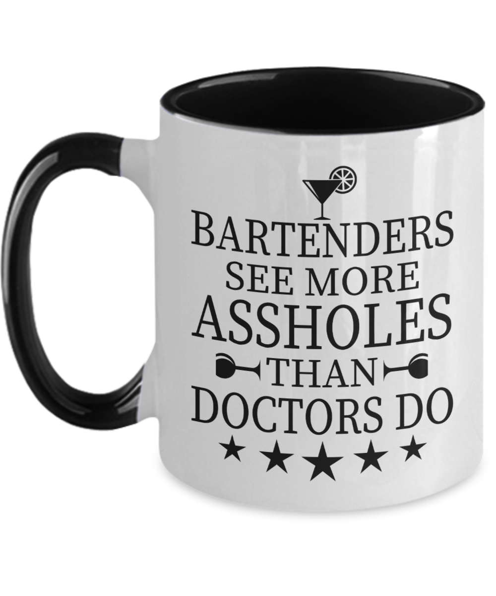 Bartender Gifts Bartenders See More Assholes Birthday Christmas Gift Idea For Men Women Two Tone Coffee Mug 11oz