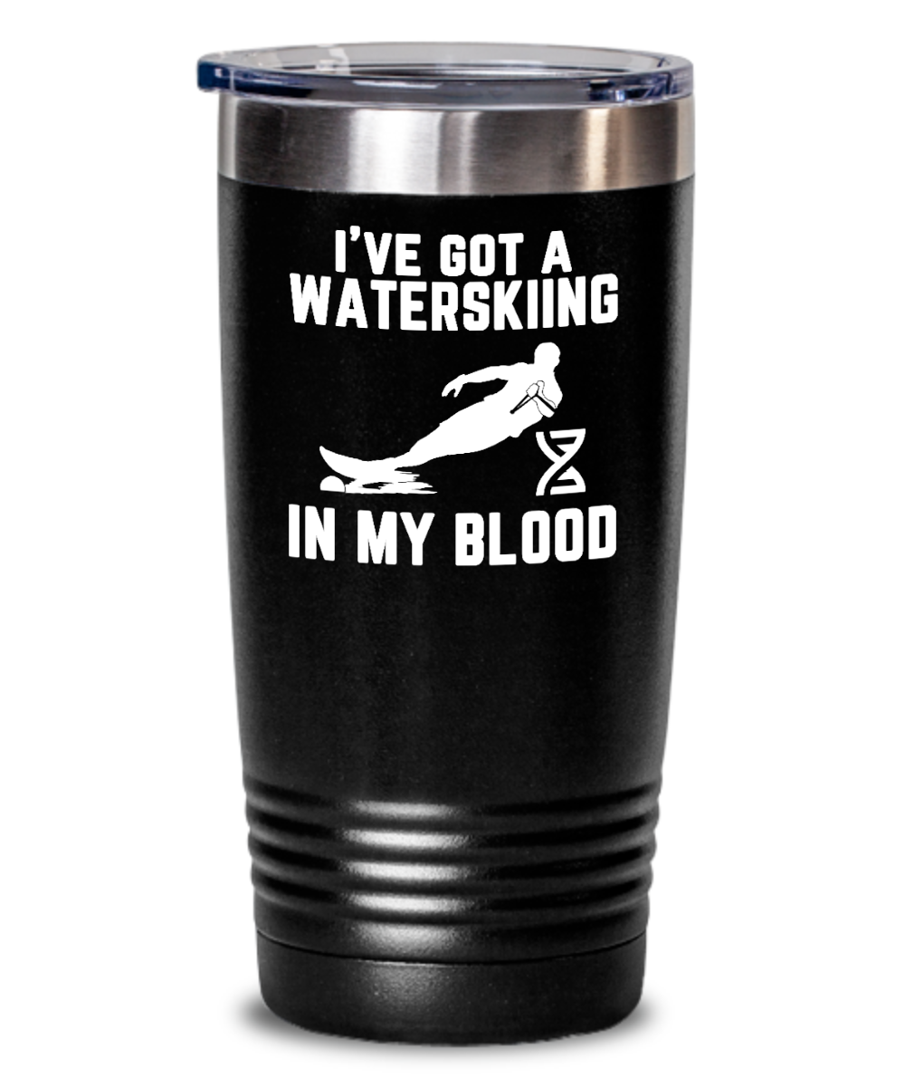 Skiing Gifts Ive Got A Waterskiing Birthday Christmas Gift Idea For Men Women 20oz or 30oz Tumbler