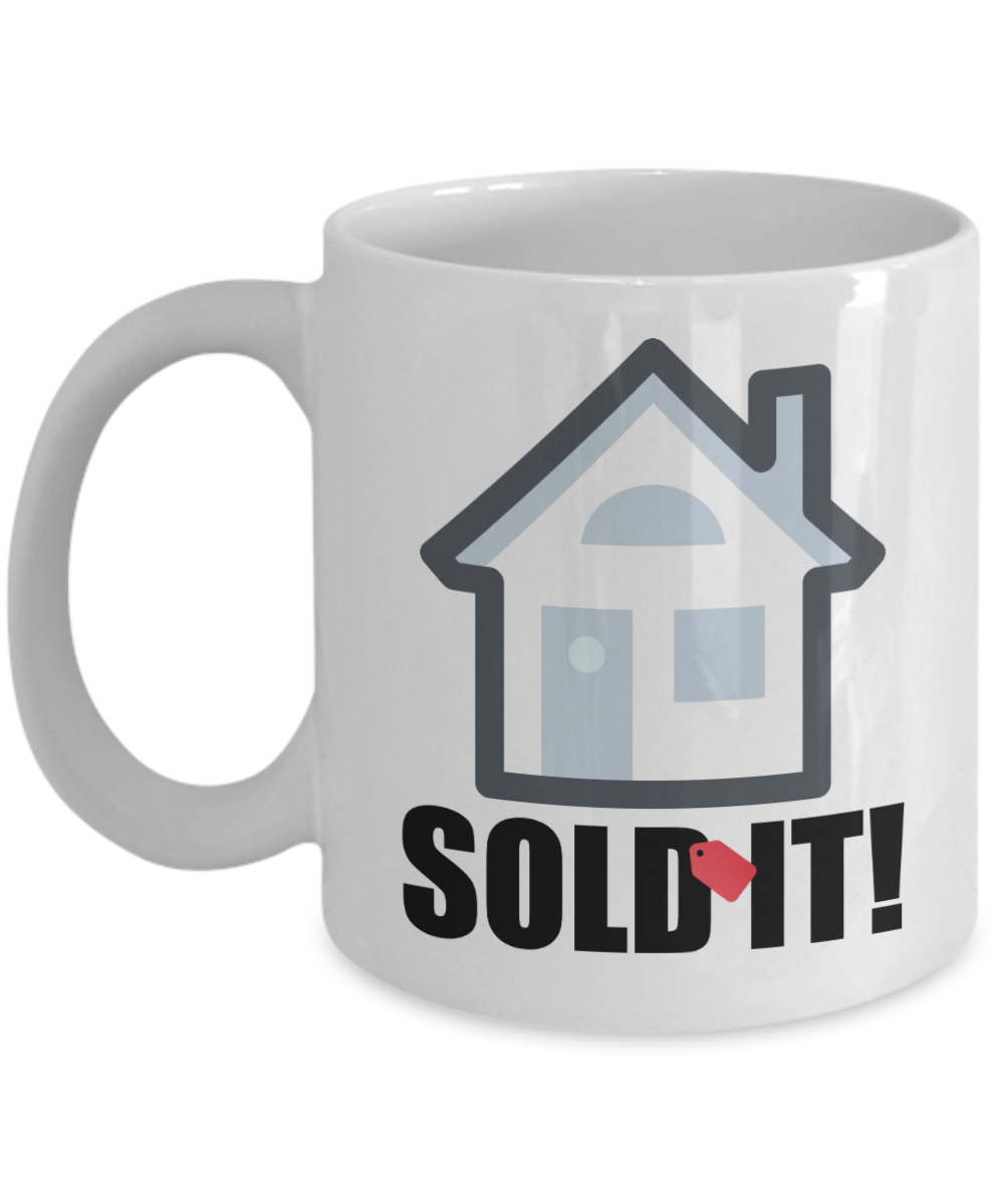 Realtor Gifts Coffee Mug Sold It Birthday Christmas Gift Idea For Men Women 11 oz or 15 oz