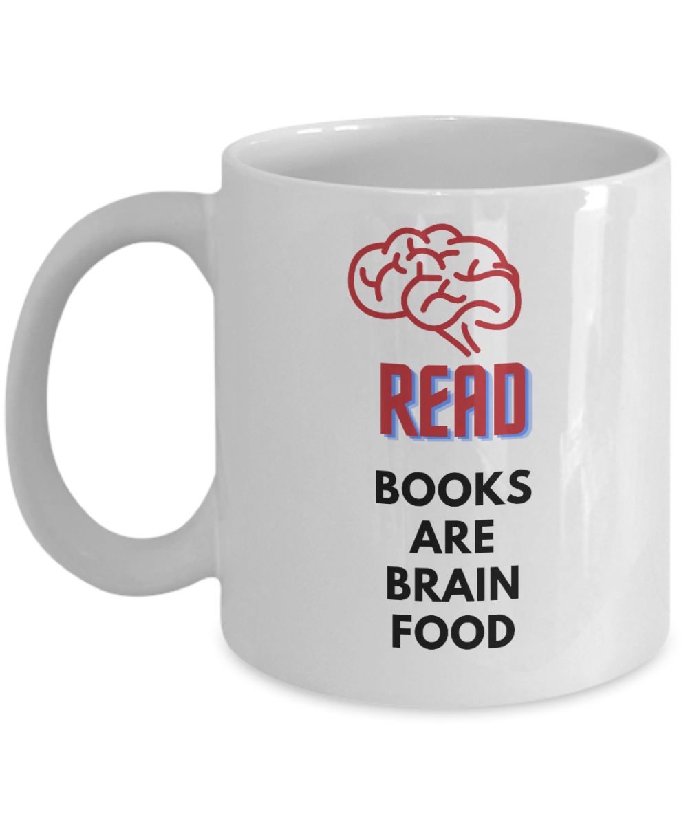 Librarian Gifts Coffee Mug Read Books Are Brain Food Birthday Christmas Gift Idea For Men Women 11 oz or 15 oz