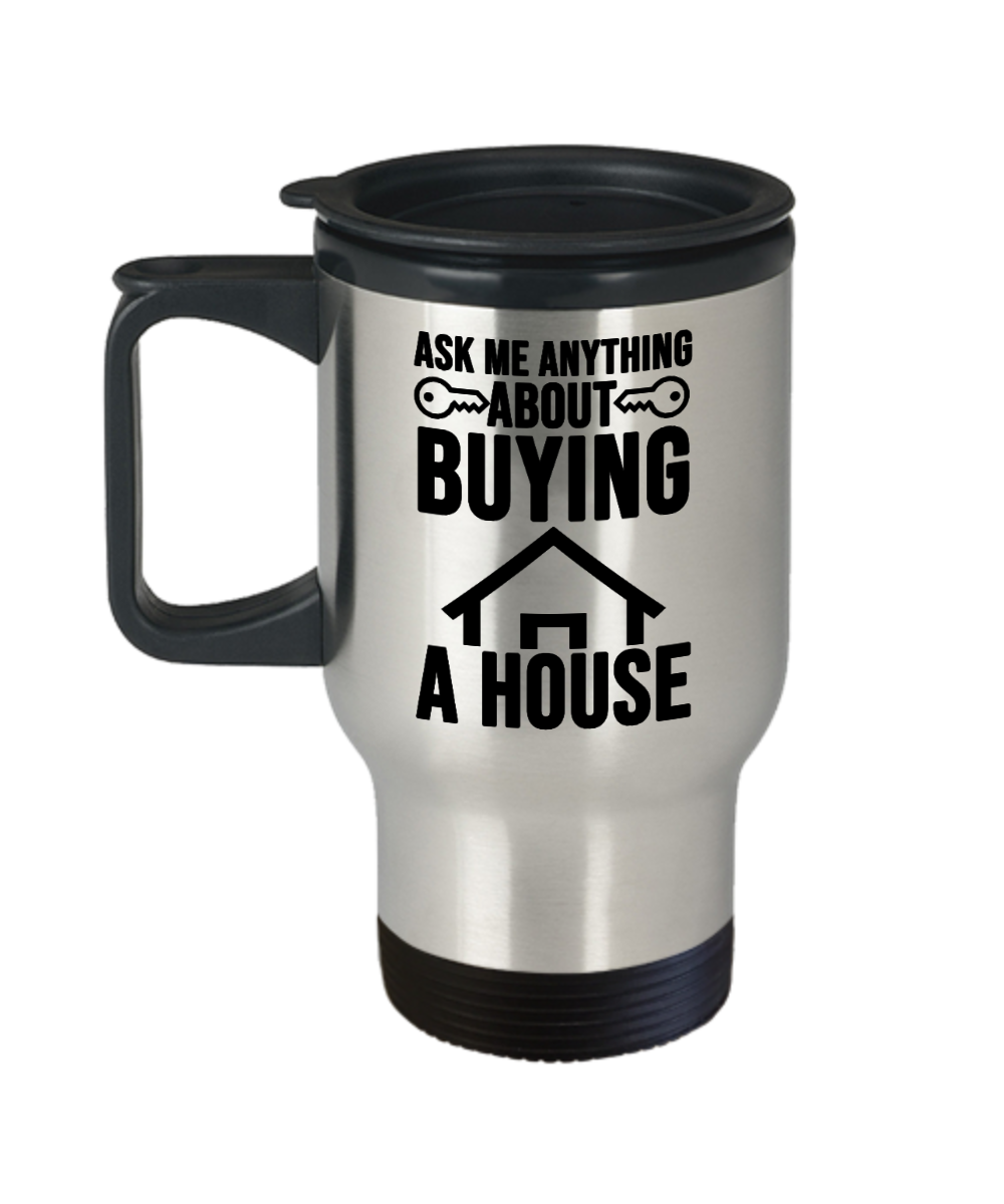 Realtor Gifts Ask Me Anything About Buying Birthday Christmas Gift Idea Travel Mug