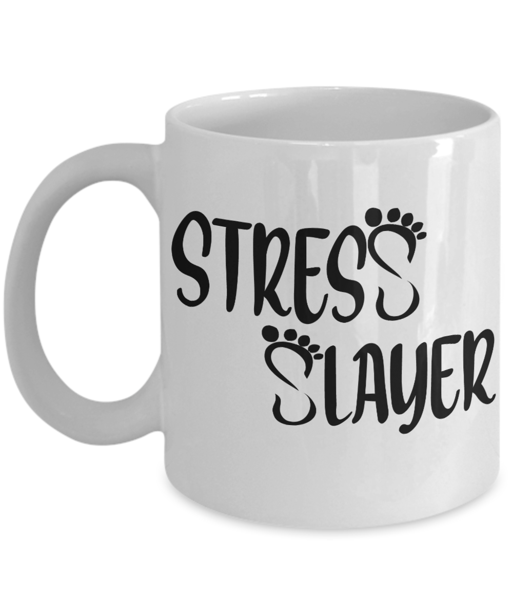 11 oz or 15 oz Coffee Mug - Stress Slayer - Boyfriend, Girlfriend, Birthday, Funny, Novelty, Gift, Massage Therapist