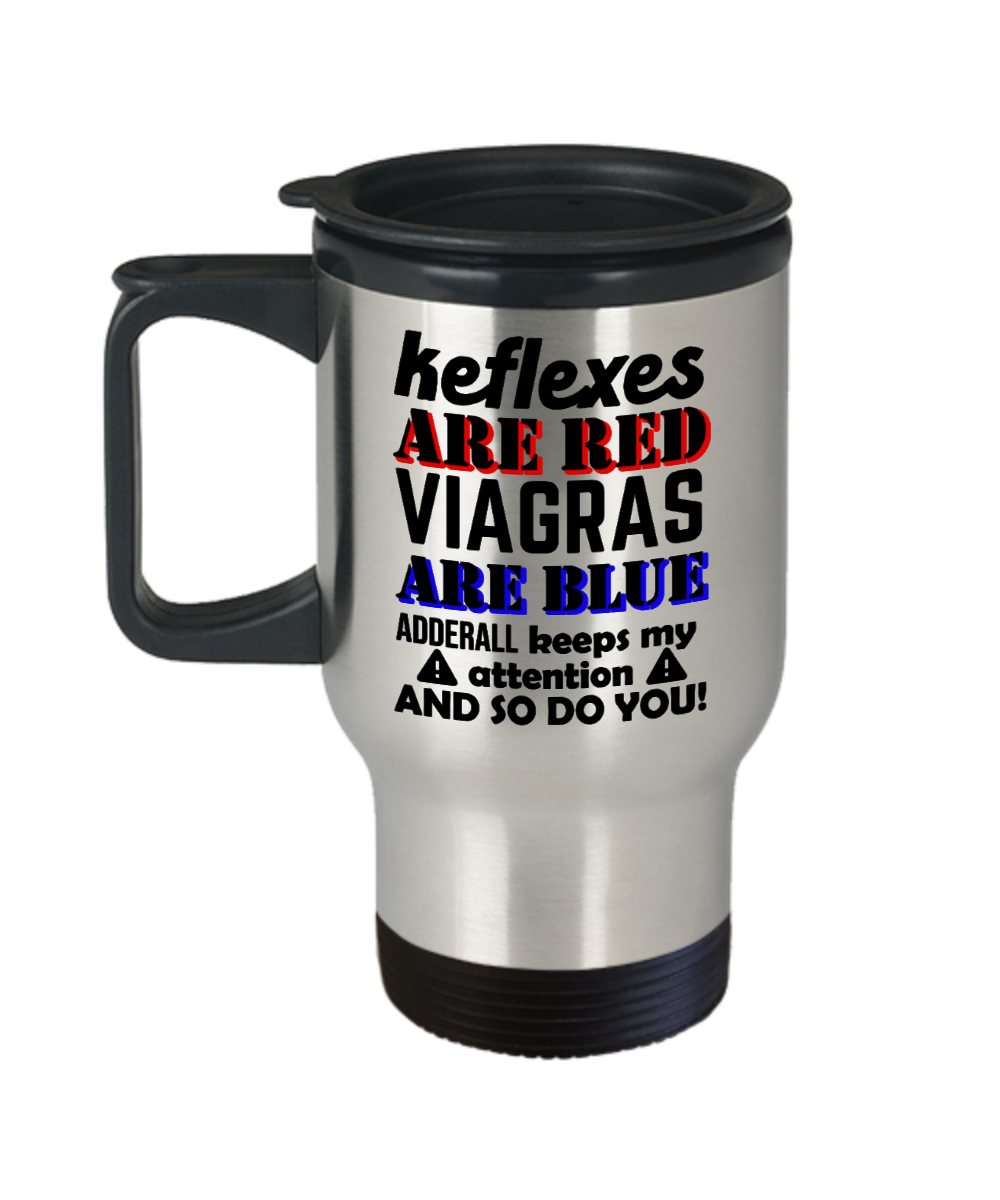 Pharmacist Gifts Keflexes Are Red Birthday Christmas Gift Idea For Men Women Travel Mug