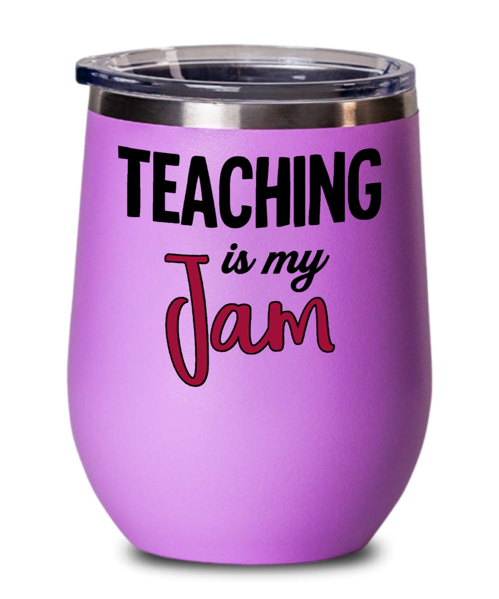 Teacher Gifts Teaching Is My Jam Birthday Christmas Gift Idea For Men Women Wine Glass