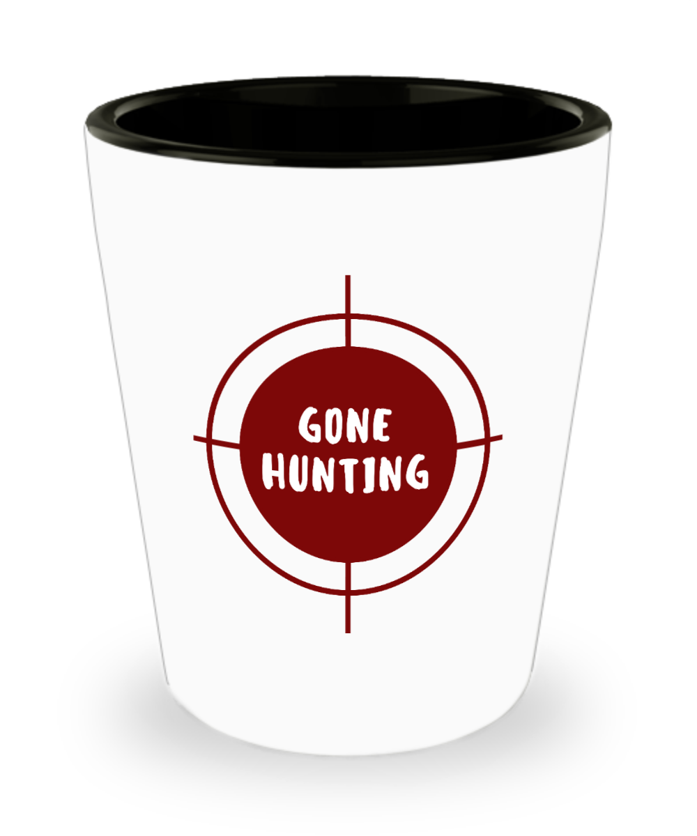 Hunting Gifts Gone Hunting Birthday Christmas Gift Idea For Men Women Shot Glass