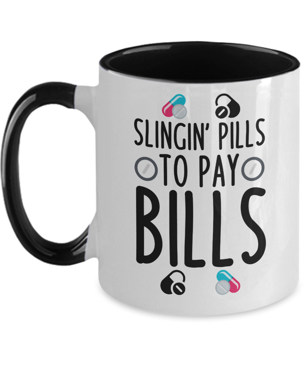 Pharmacist Gifts Slingin Pills To Pay Bills Birthday Christmas Gift Idea Two Tone Coffee Mug 11oz