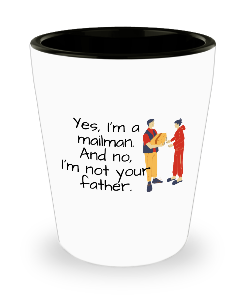 Postal Worker Gifts Yes Im A Mailman Birthday Christmas Gift Idea For Men Shot Glass