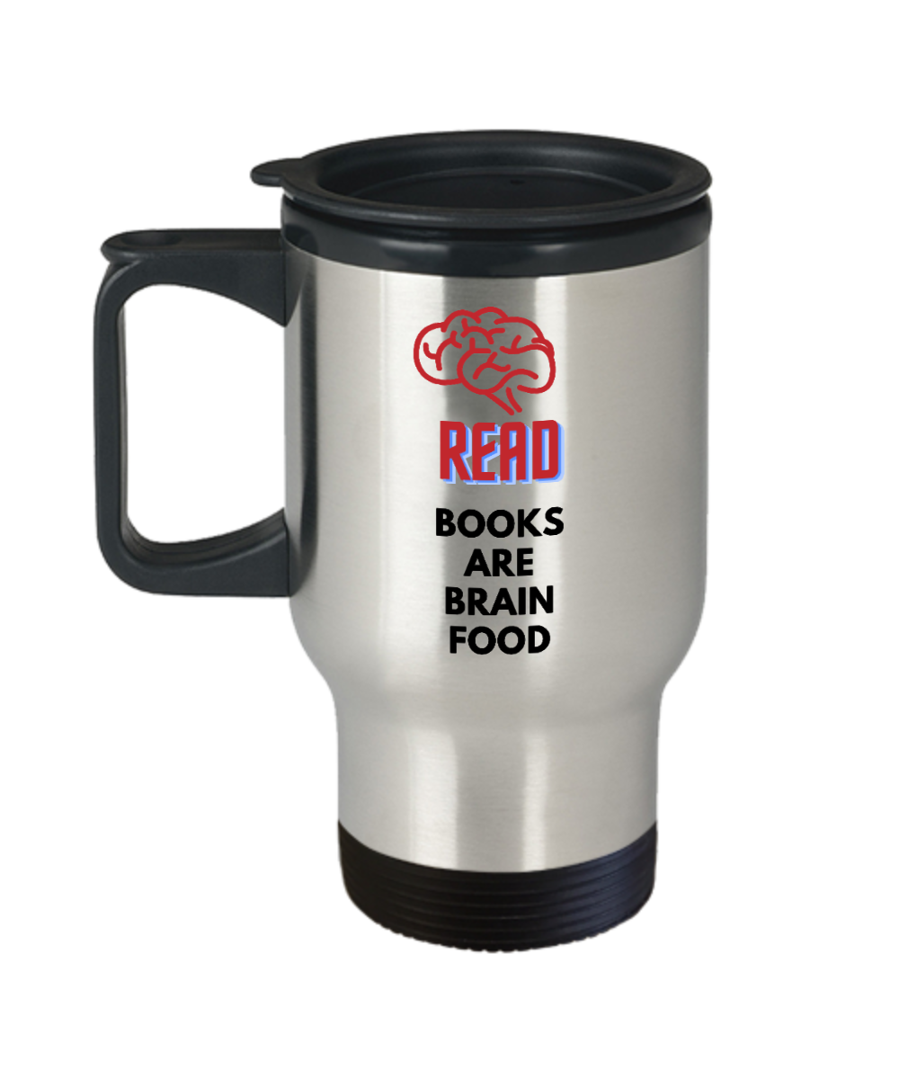 Librarian Gifts Read Books Are Brain Food Birthday Christmas Gift Idea For Men Women Travel Mug