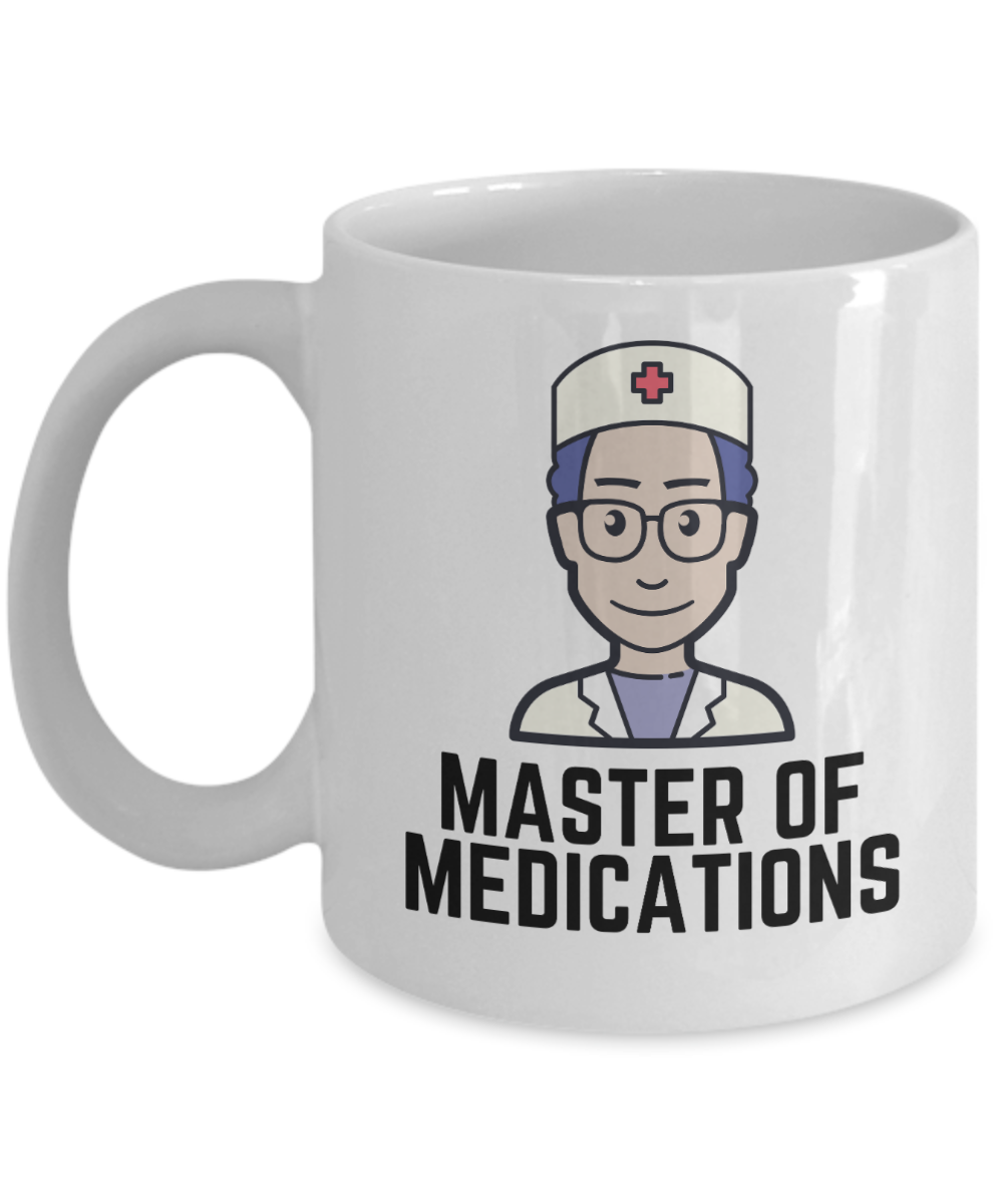 Pharmacist Gifts Coffee Mug Master Of Medications Birthday Christmas Gift Idea For Men Women 11 oz or 15 oz