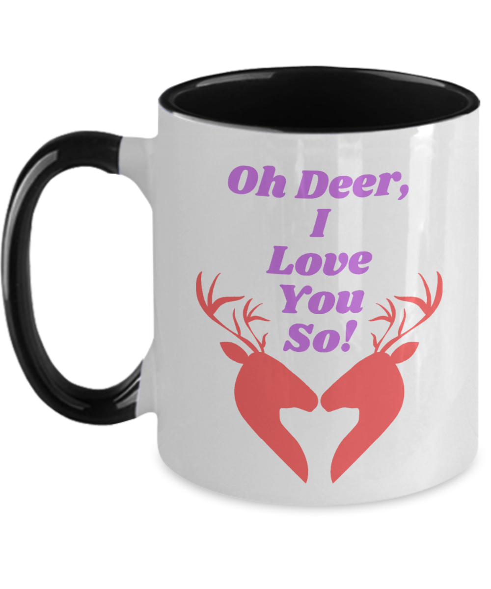 Hunting Gifts Oh Deer I Love You So Birthday Christmas Gift Idea Two Tone Red Coffee Mug 11oz