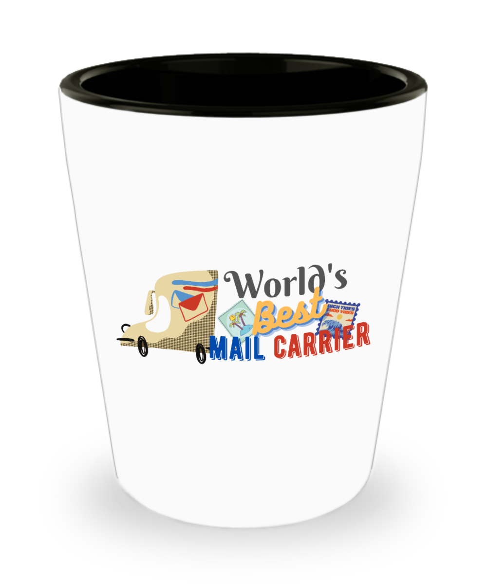 Postal Worker Gifts Worlds Best Mail Carrier Birthday Christmas Gift Idea For Men Women Shot Glass