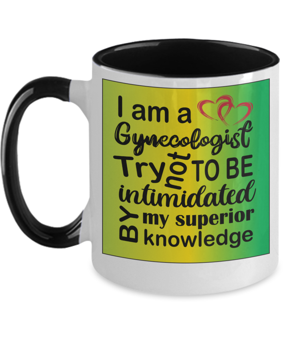 Gynecologist Gifts Im A Gynecologist Birthday Christmas Gift Idea Two Tone Coffee Mug 11oz