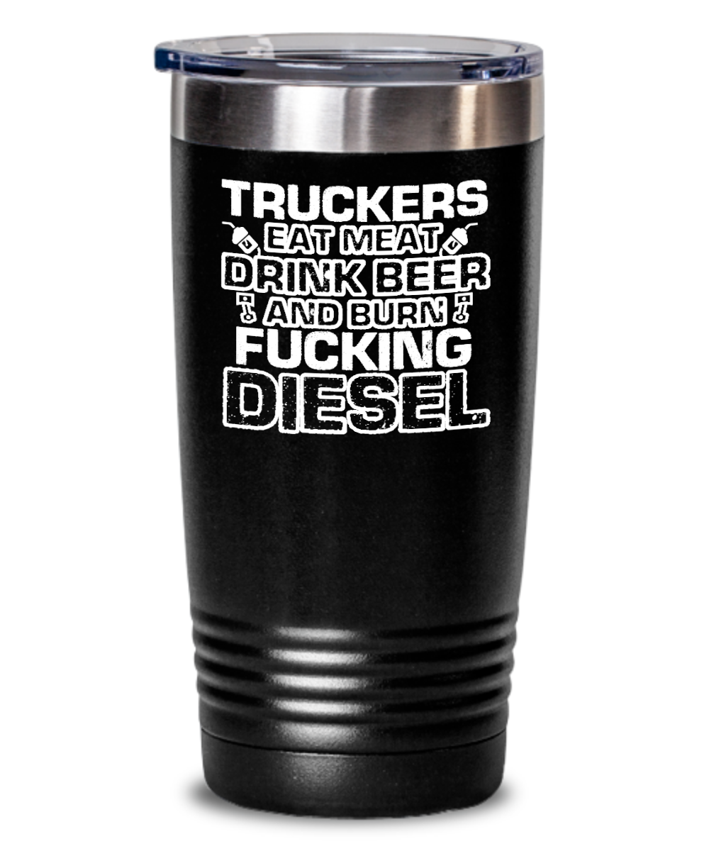 Trucker Gifts Truckers Eat Meat Drink Beer Birthday Christmas Gift Idea For Men Women 20oz or 30oz Tumbler