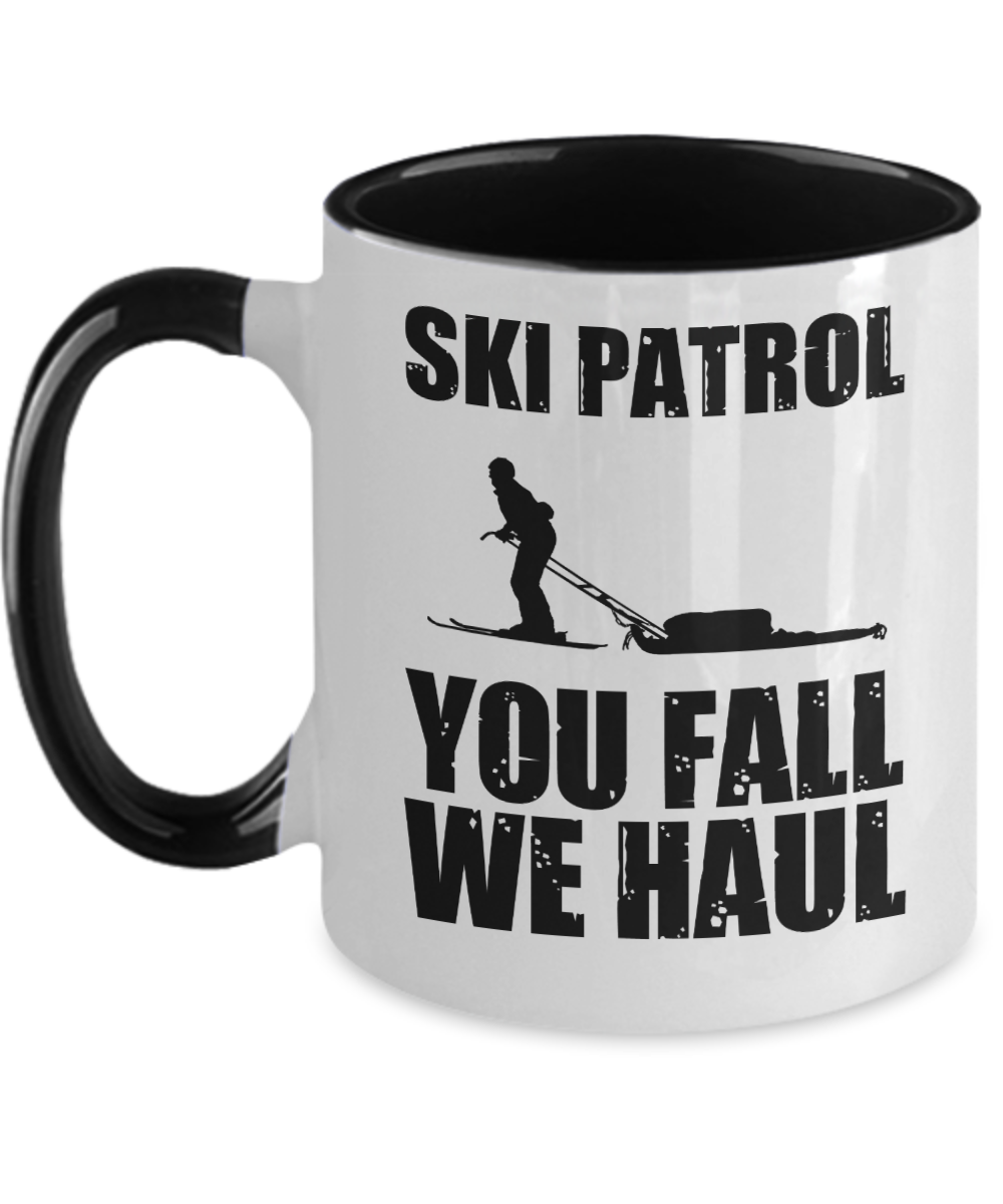 Skiing Gifts Ski Patrol You Fall We Haul Birthday Christmas Gift Idea For Men Women Two Tone Coffee Mug 11oz