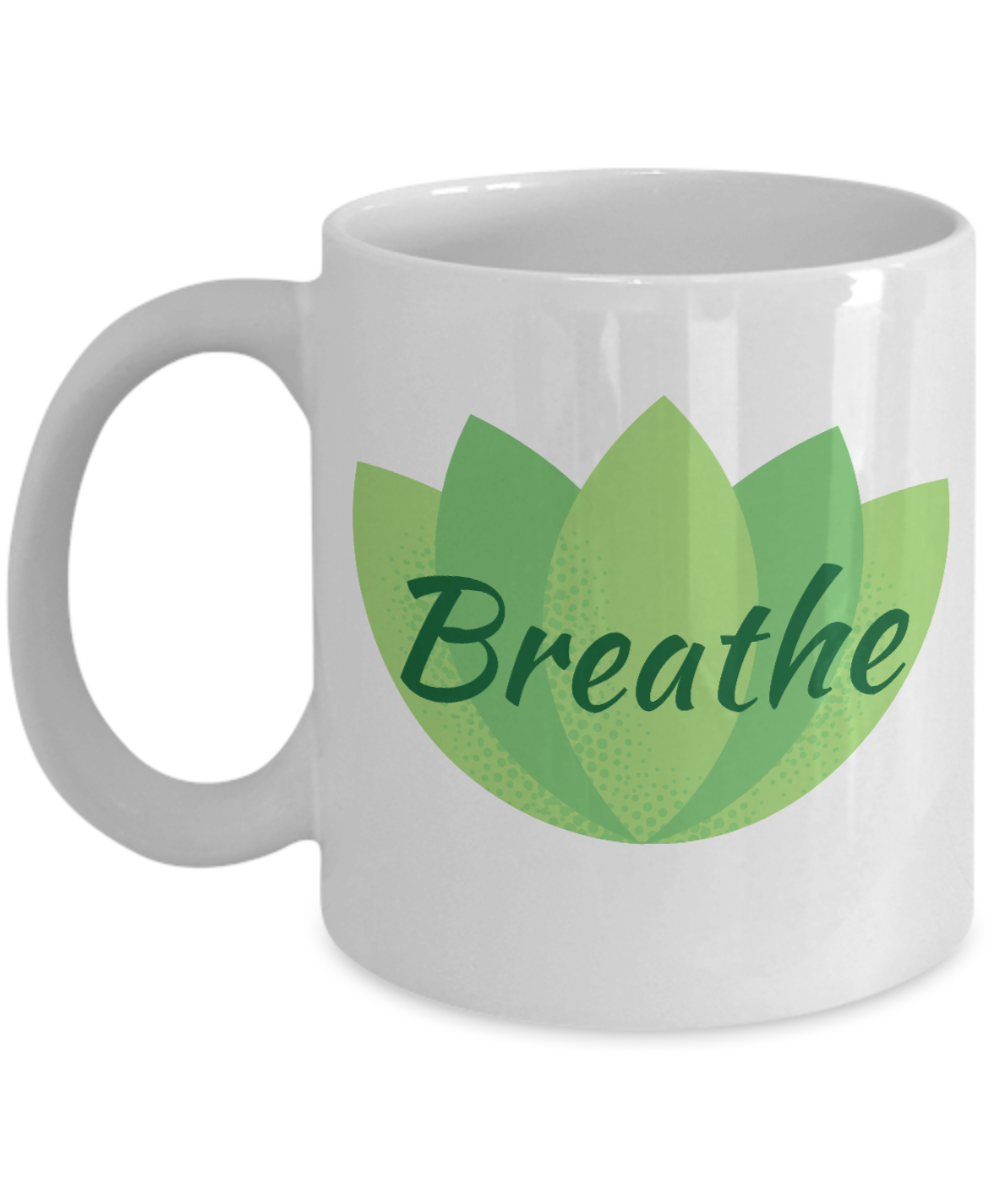 Yoga Gifts Coffee Mug Breathe Birthday Christmas Gift Idea For Men Women 11 oz or 15 oz