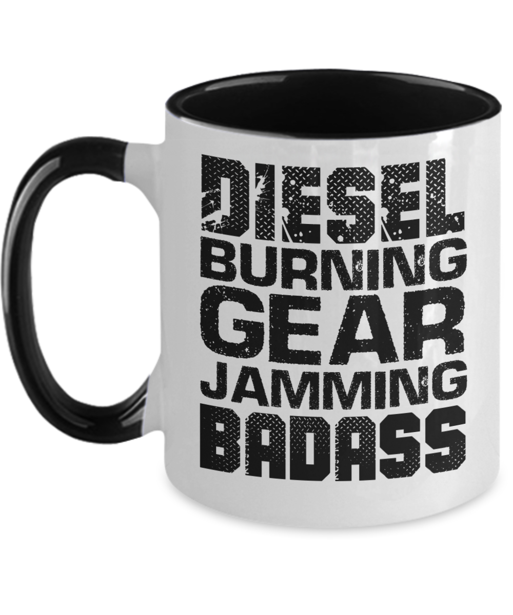 Trucker Gifts Diesel Burning Gear Jamming Badass Birthday Christmas Gift Idea For Men Women Two Tone Coffee Mug 11oz