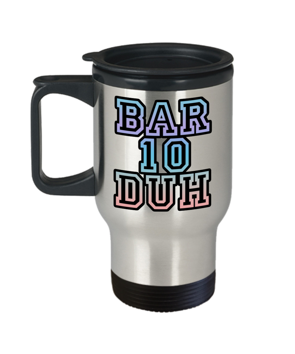 Bartender Gifts Bar 10 Duh Birthday Christmas Gift Idea For Men Women Travel Mug