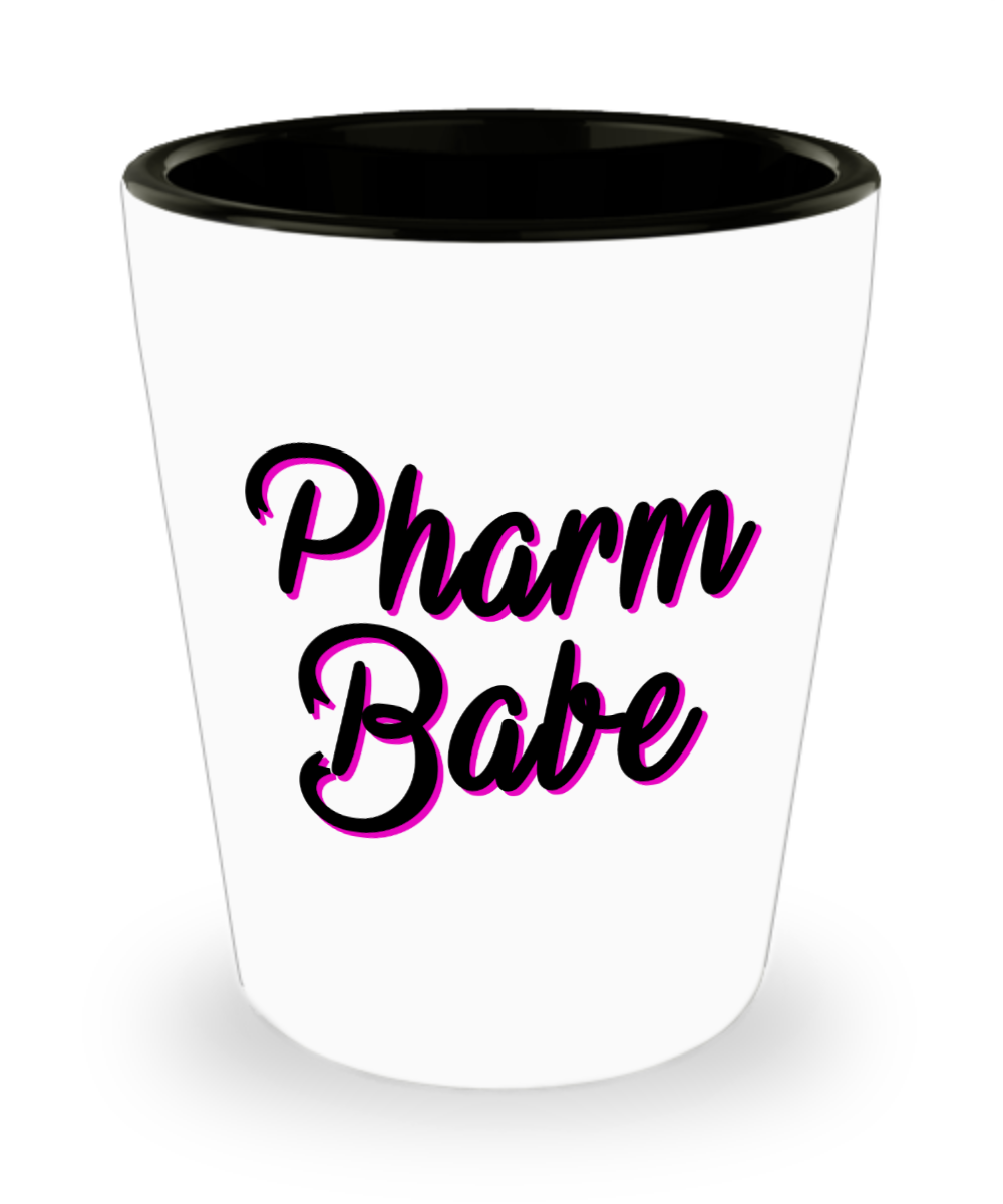 Pharmacist Gifts Pharm Babe Birthday Christmas Gift Idea Shot Glass