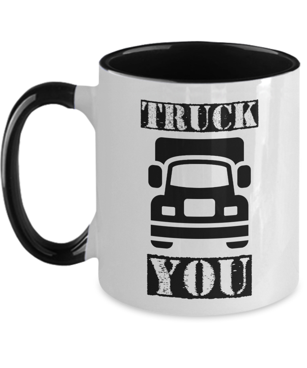 Trucker Gifts Truck You Birthday Christmas Gift Idea For Men Women Two Tone Coffee Mug 11oz