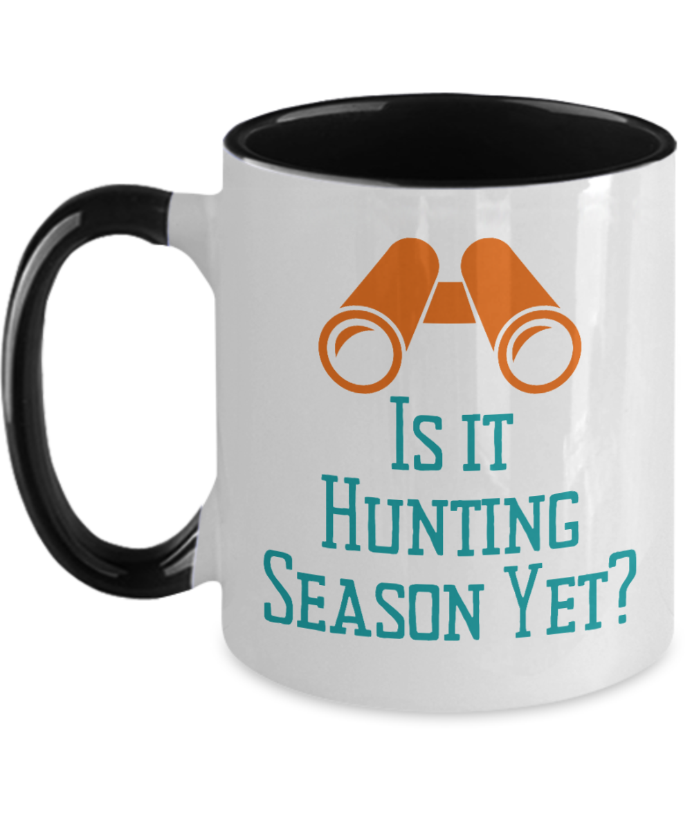 Hunting Gifts Is It Hunting Season Yet Birthday Christmas Gift Idea Two Tone Red Coffee Mug 11oz