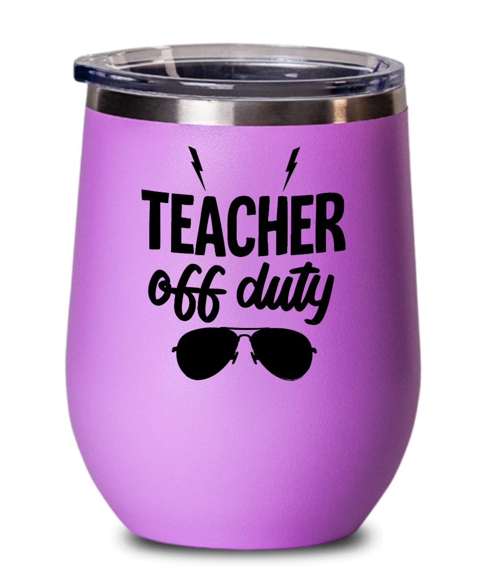 Teacher Gifts Teacher Off Duty Birthday Christmas Gift Idea For Men Women Wine Glass