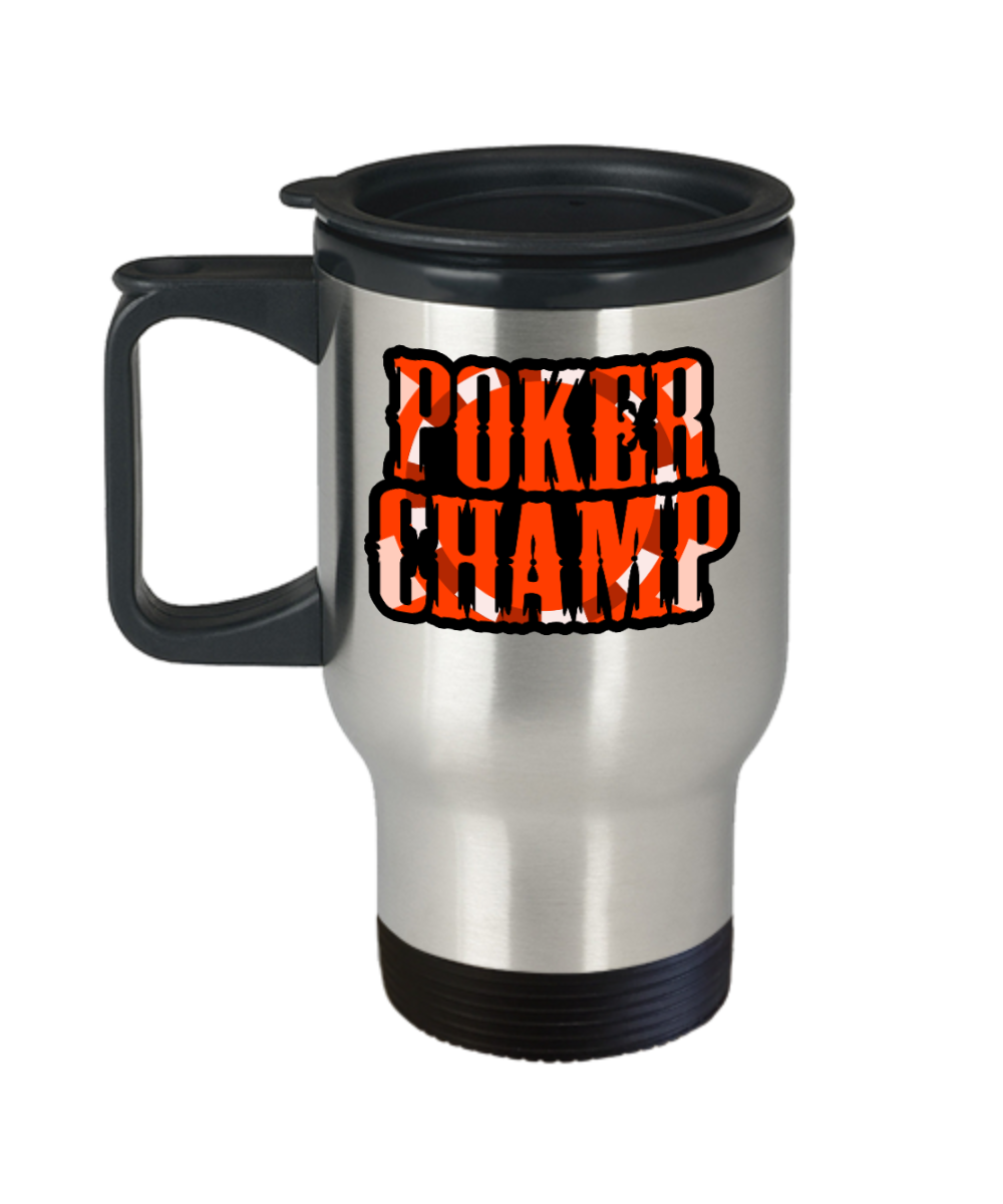 Poker Gifts Poker Champ Birthday Christmas Gift Idea For Men Women Travel Mug