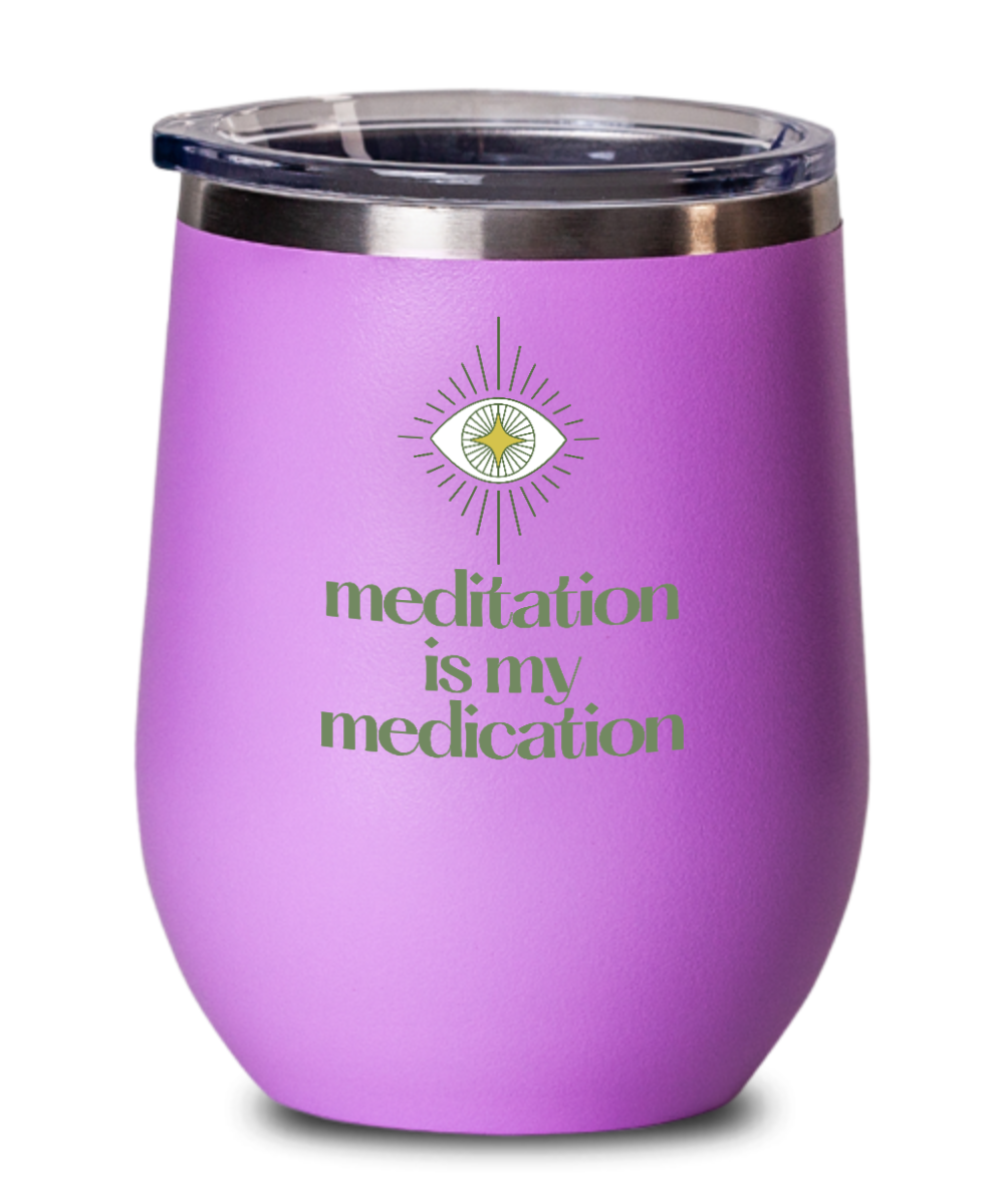 Yoga Gifts Meditation Is My Medication Birthday Christmas Gift Idea For Men Women Wine Glass