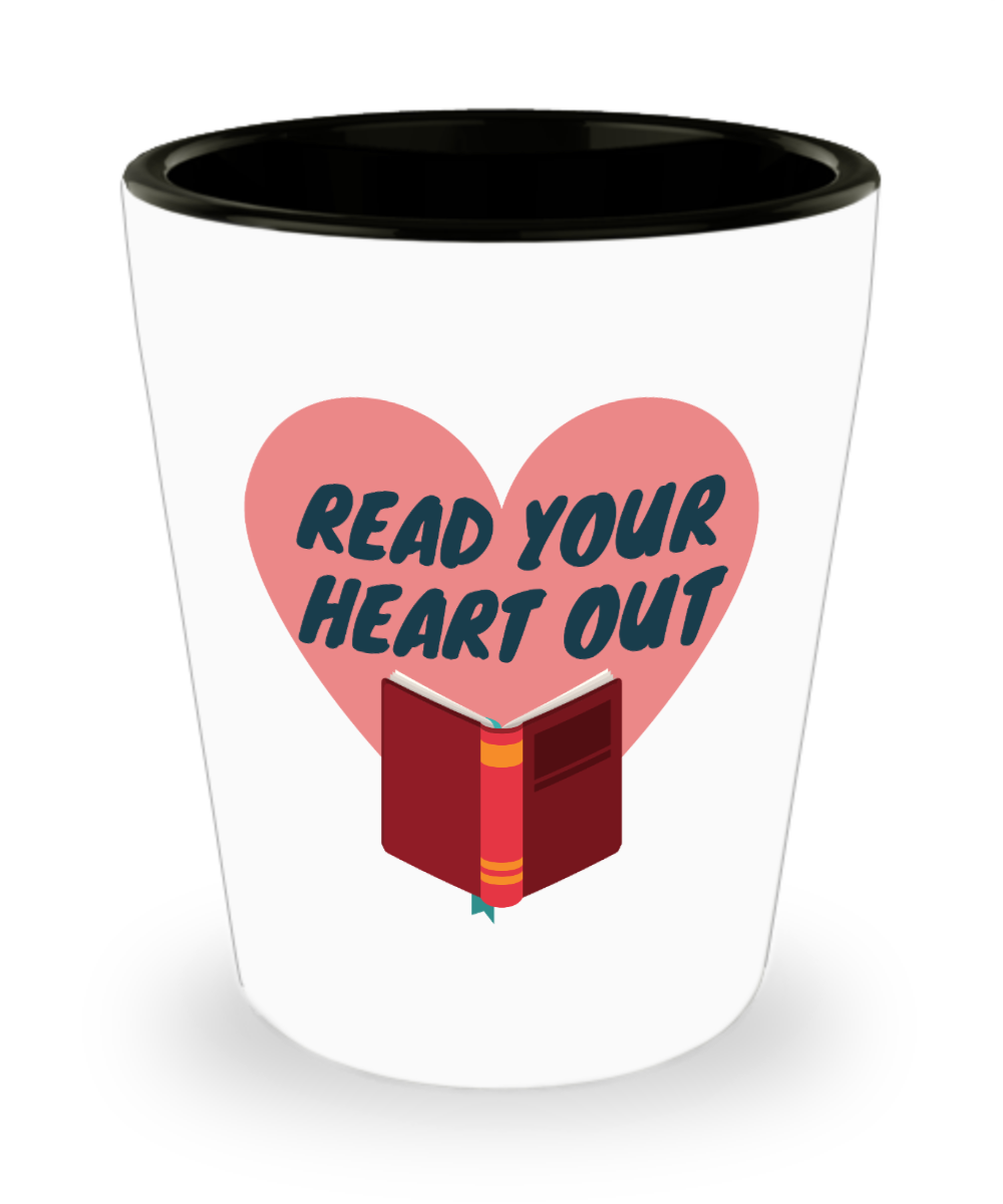 Librarian Gifts Read Your Heart Out Birthday Christmas Gift Idea For Men Women Shot Glass