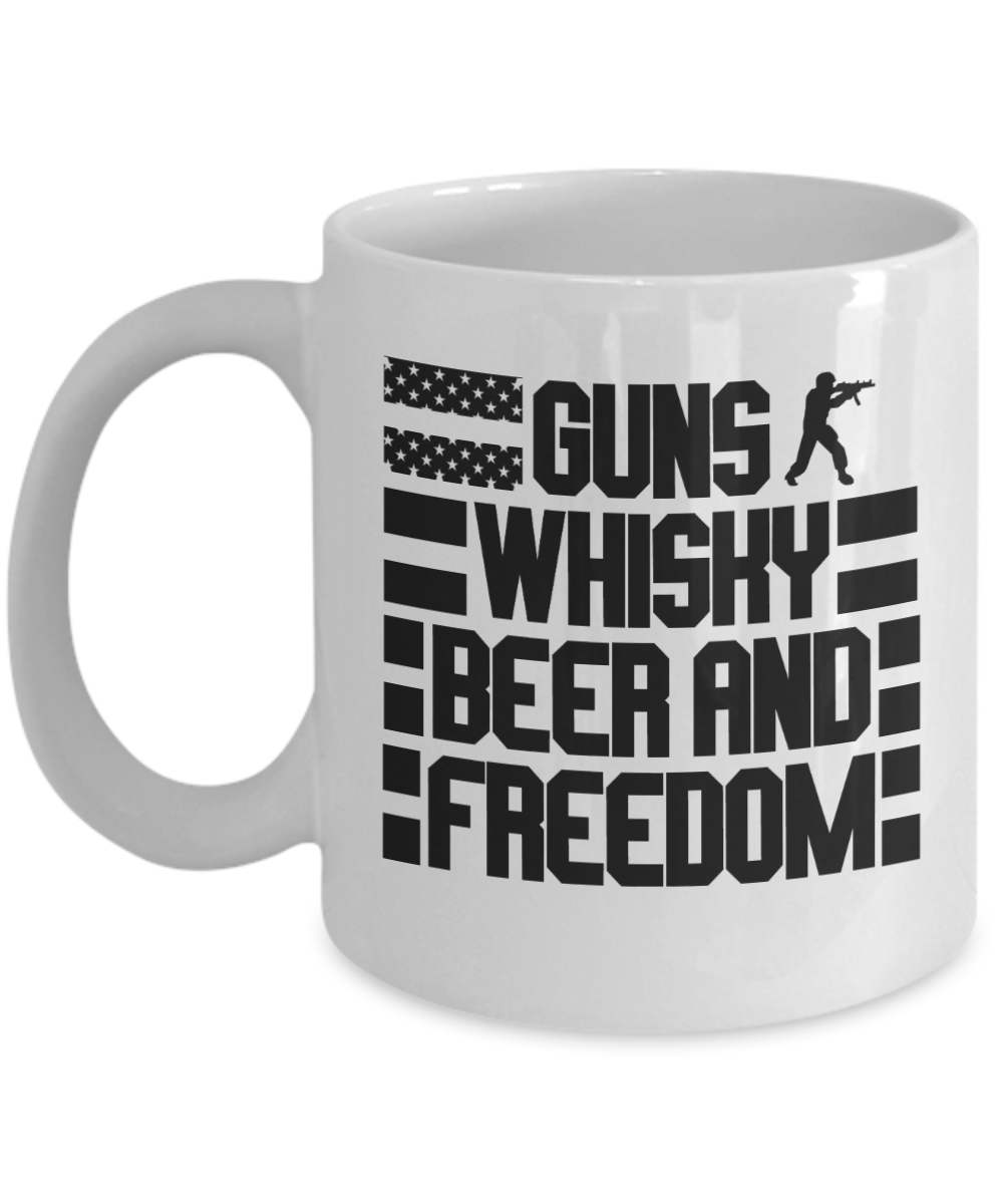 Gun Gifts Coffee Mug Guns Whisky Beer And Freedom Birthday Christmas Gift Idea For Men Women 11 oz or 15 oz