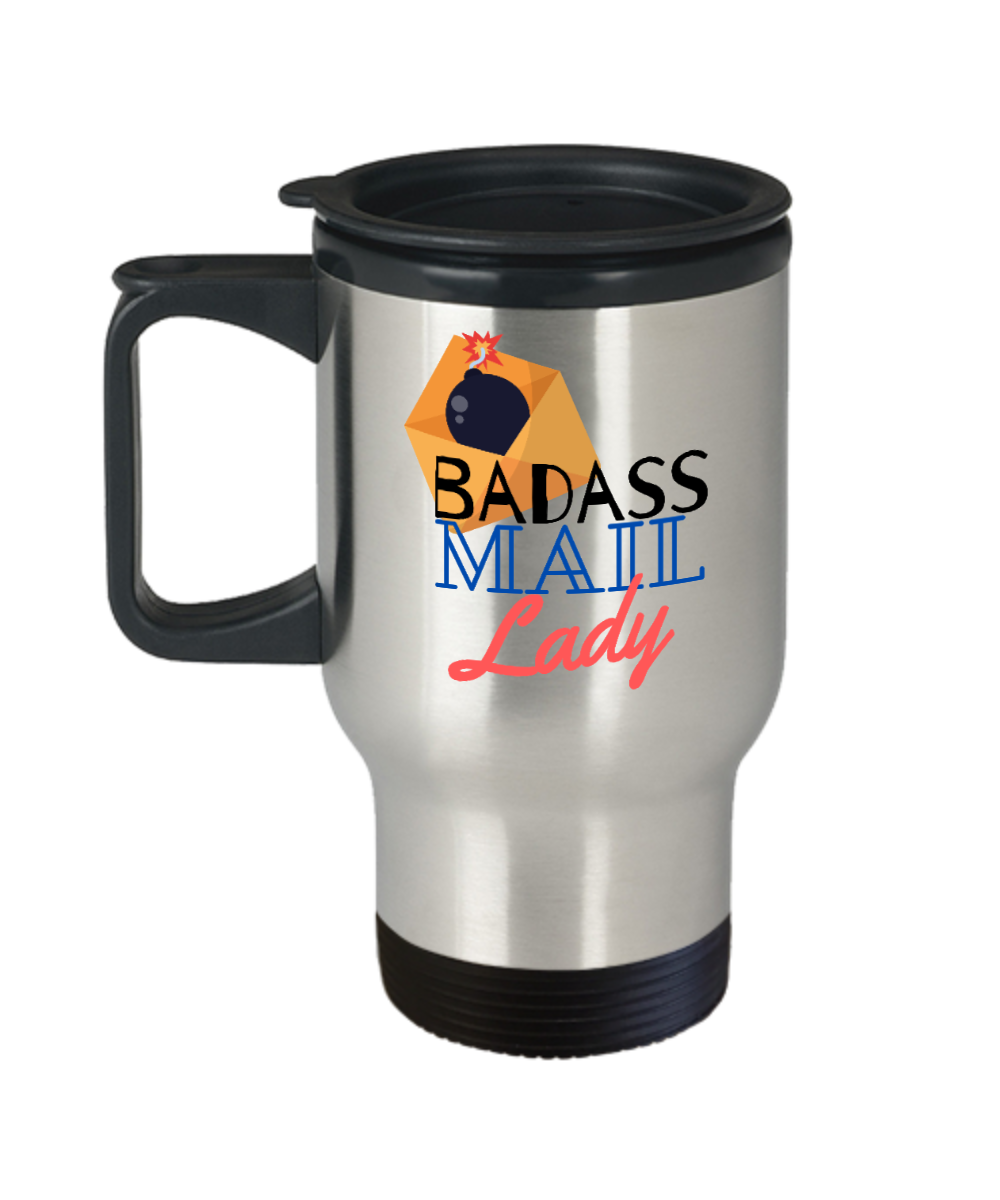 Postal Worker Gifts Badass Mail Lady Birthday Christmas Gift Idea For Women Travel Mug