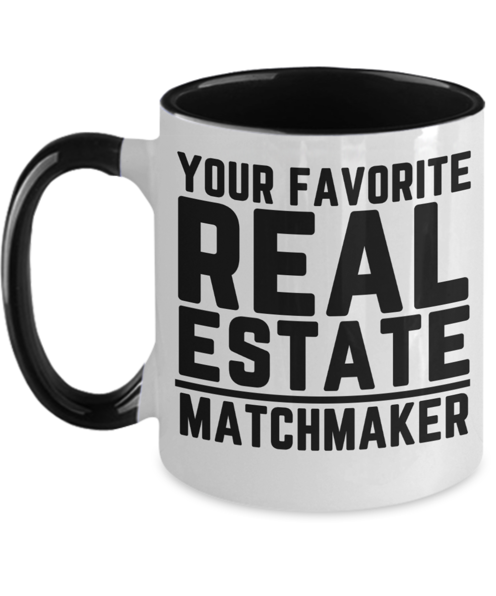 Realtor Gifts Your Favorite Real Estate Birthday Christmas Gift Idea Two Tone Coffee Mug 11oz