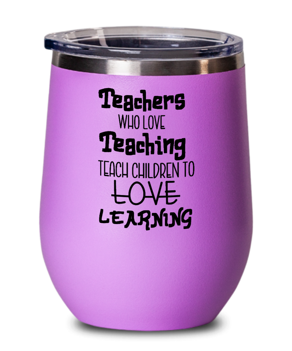 Teacher Gifts Teachers Who Love Birthday Christmas Gift Idea For Men Women Wine Glass