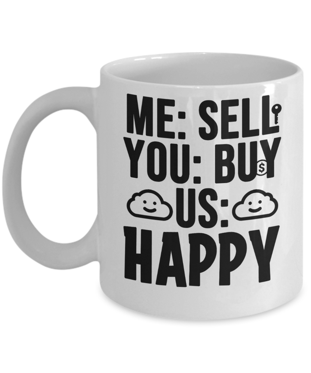 Realtor Gifts Coffee Mug Sell Buy Happy Birthday Christmas Gift Idea For Men Women 11 oz or 15 oz