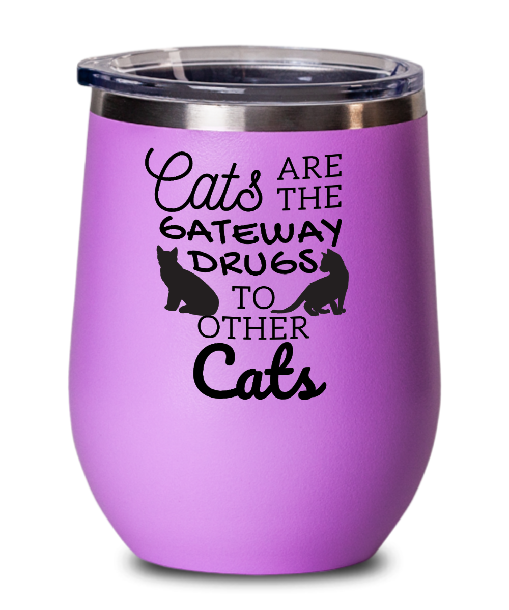 Cat Lovers Gifts Cats Are The Gateway Birthday Christmas Gift Idea For Men Women Wine Glass