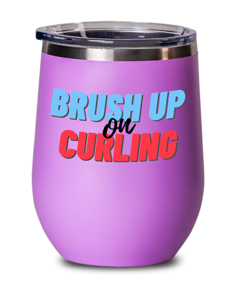 Curling Sport Gifts Brush Up On Curling Birthday Christmas Gift Idea Wine Glass