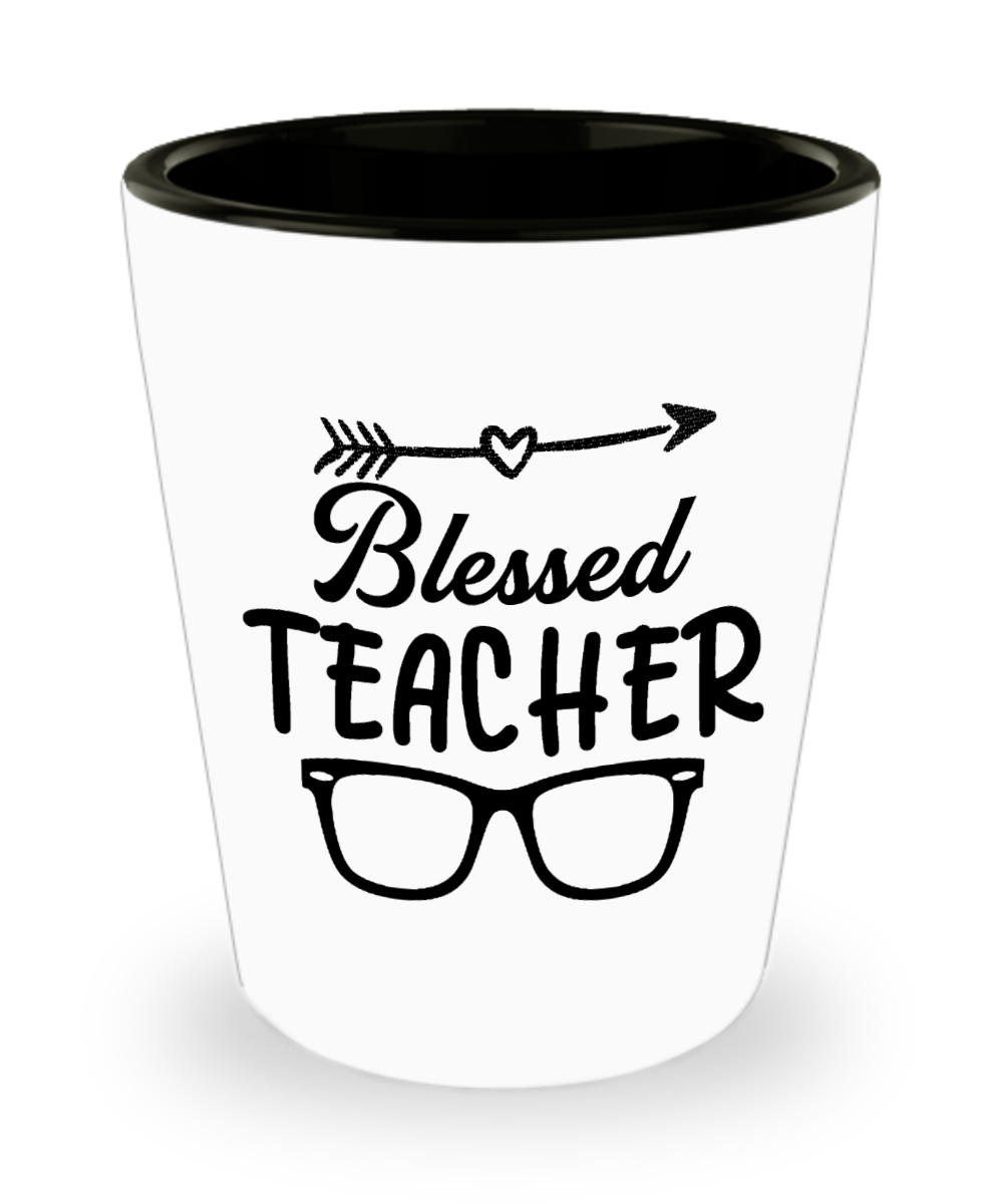 Teacher Gifts Blessed Teacher Birthday Christmas Gift Idea For Men Women Shot Glass