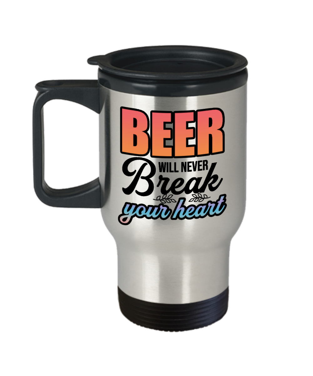 Bartender Gifts Beer Will Never Break Birthday Christmas Gift Idea For Men Women Travel Mug