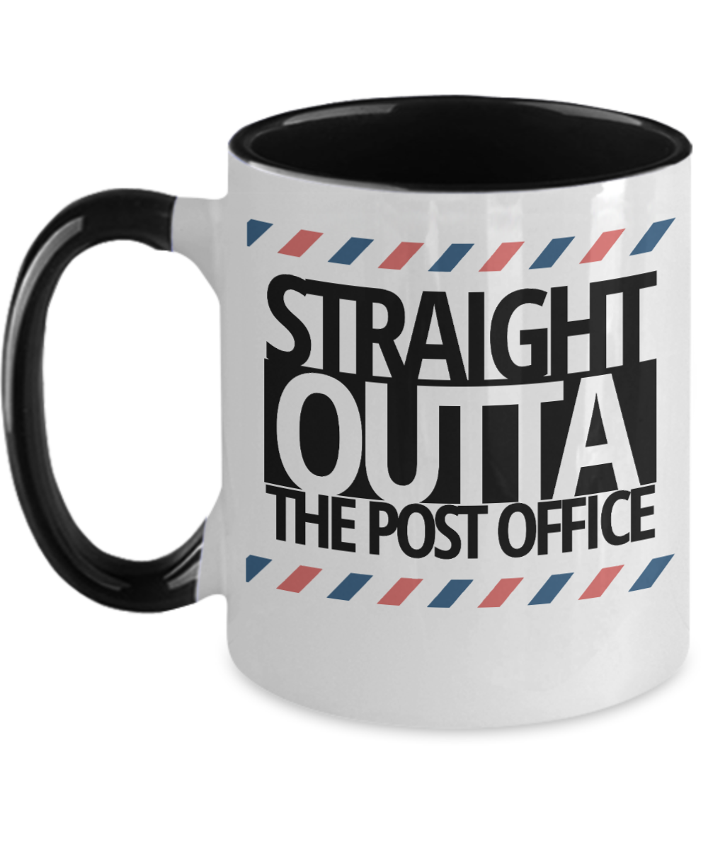 Postal Worker Gifts Straight Outta Birthday Christmas Gift Idea Two Tone Coffee Mug 11oz