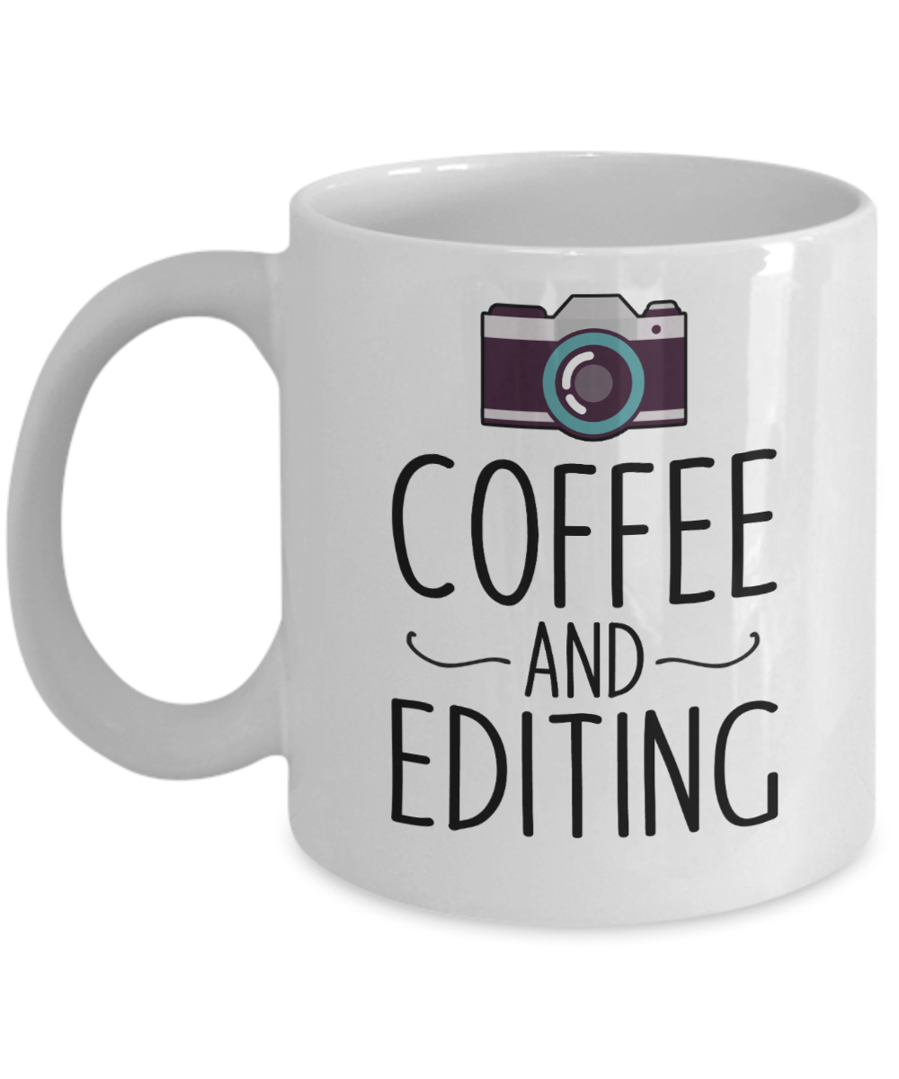 Journalist Gifts Coffee Mug Coffee And Editing Birthday Christmas Gift Idea For Men Women 11 oz or 15 oz