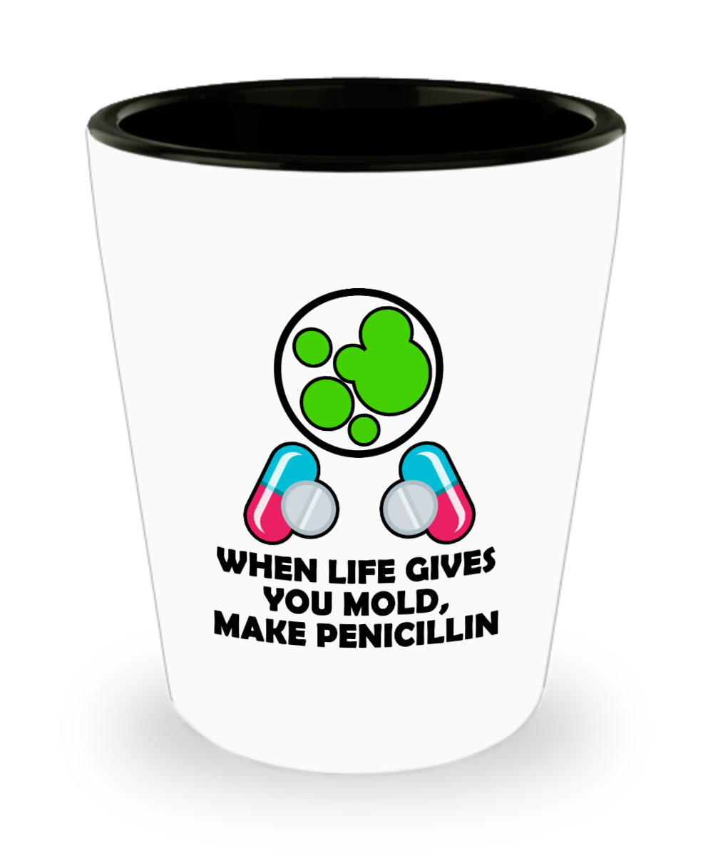 Pharmacist Gifts When Life Gives You Birthday Christmas Gift Idea Shot Glass