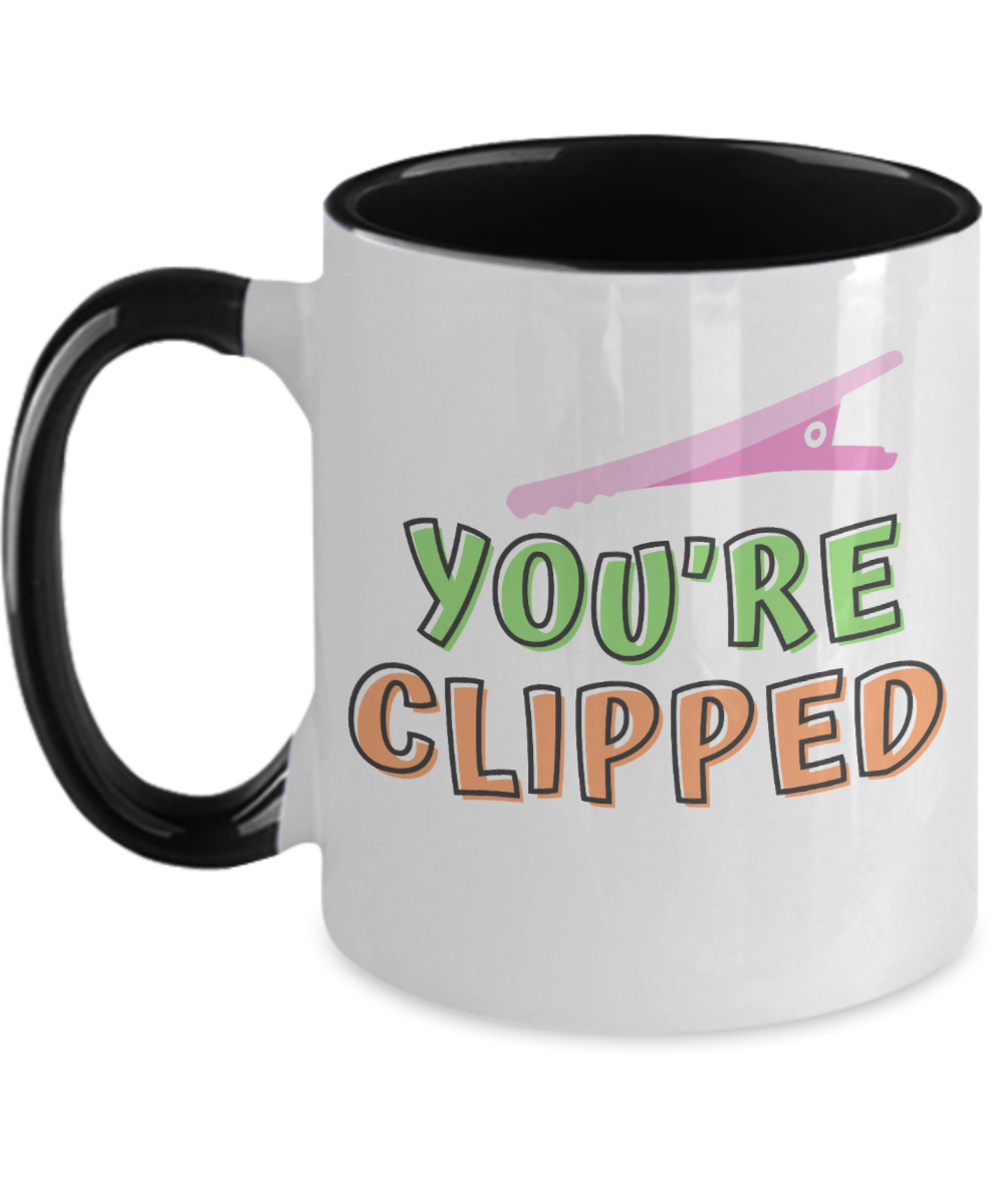 Hairdresser Gifts Youre Clipped Birthday Christmas Gift Idea For Men Women Two Tone Coffee Mug 11oz