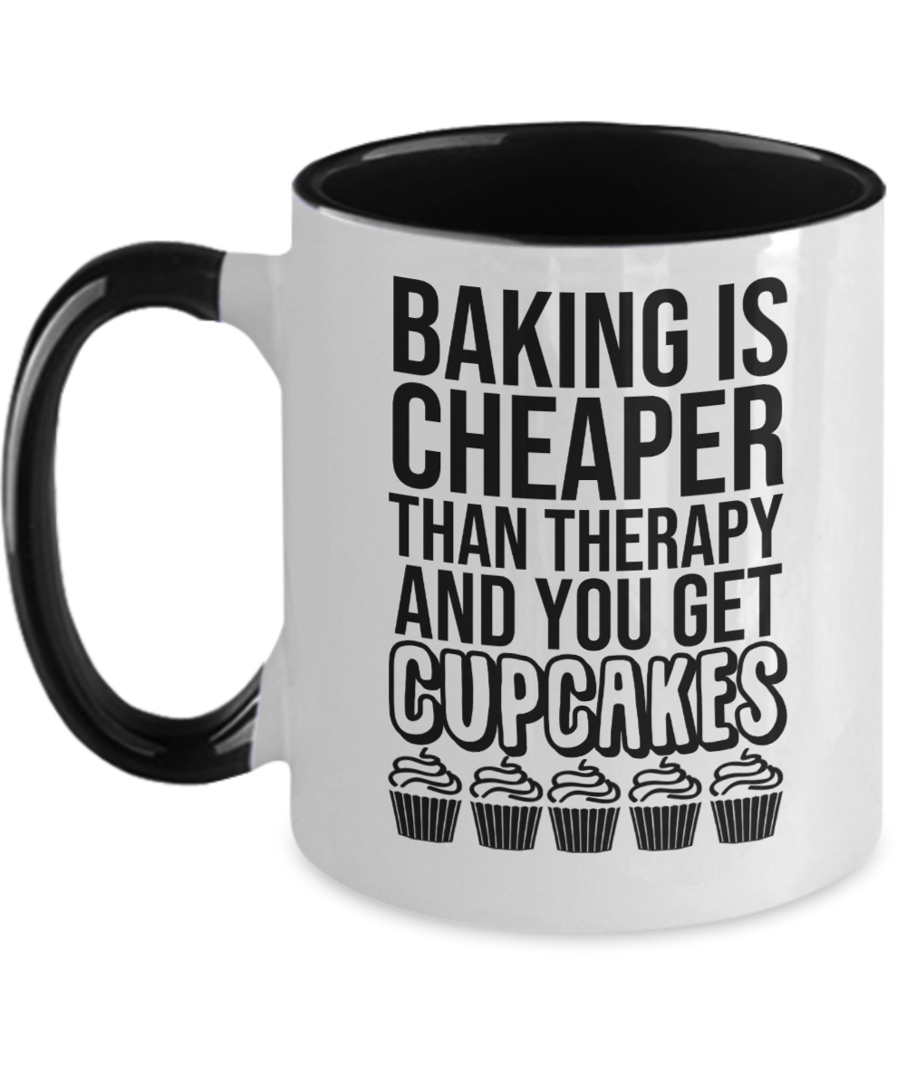 Baking Gifts Baking Is Cheaper Than Therapy Birthday Christmas Gift Idea For Men Women Two Tone Coffee Mug 11oz