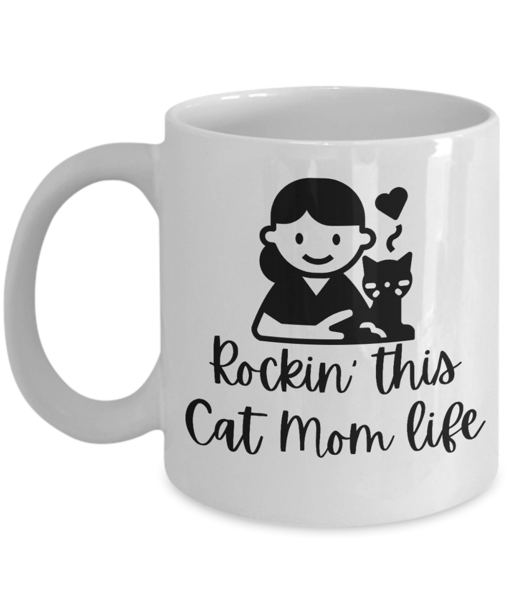 Cat Lovers Gifts Coffee Mug Rockin This Cat Mom Life Birthday Christmas Gift Idea For Women 11 oz or 15 oz