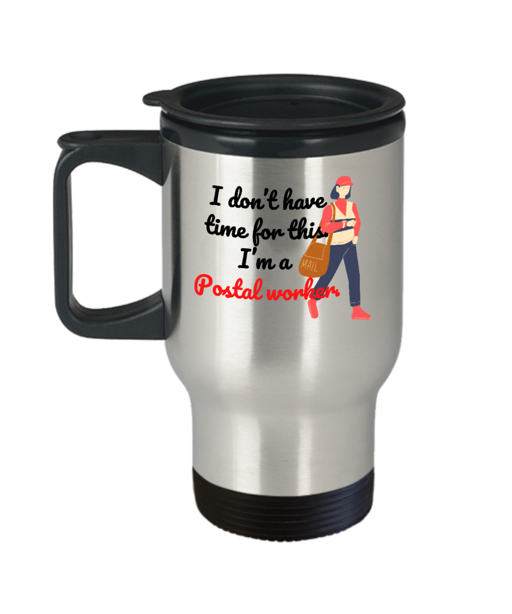 Postal Worker Gifts Im A Postal Worker Birthday Christmas Gift Idea For Men Women Travel Mug