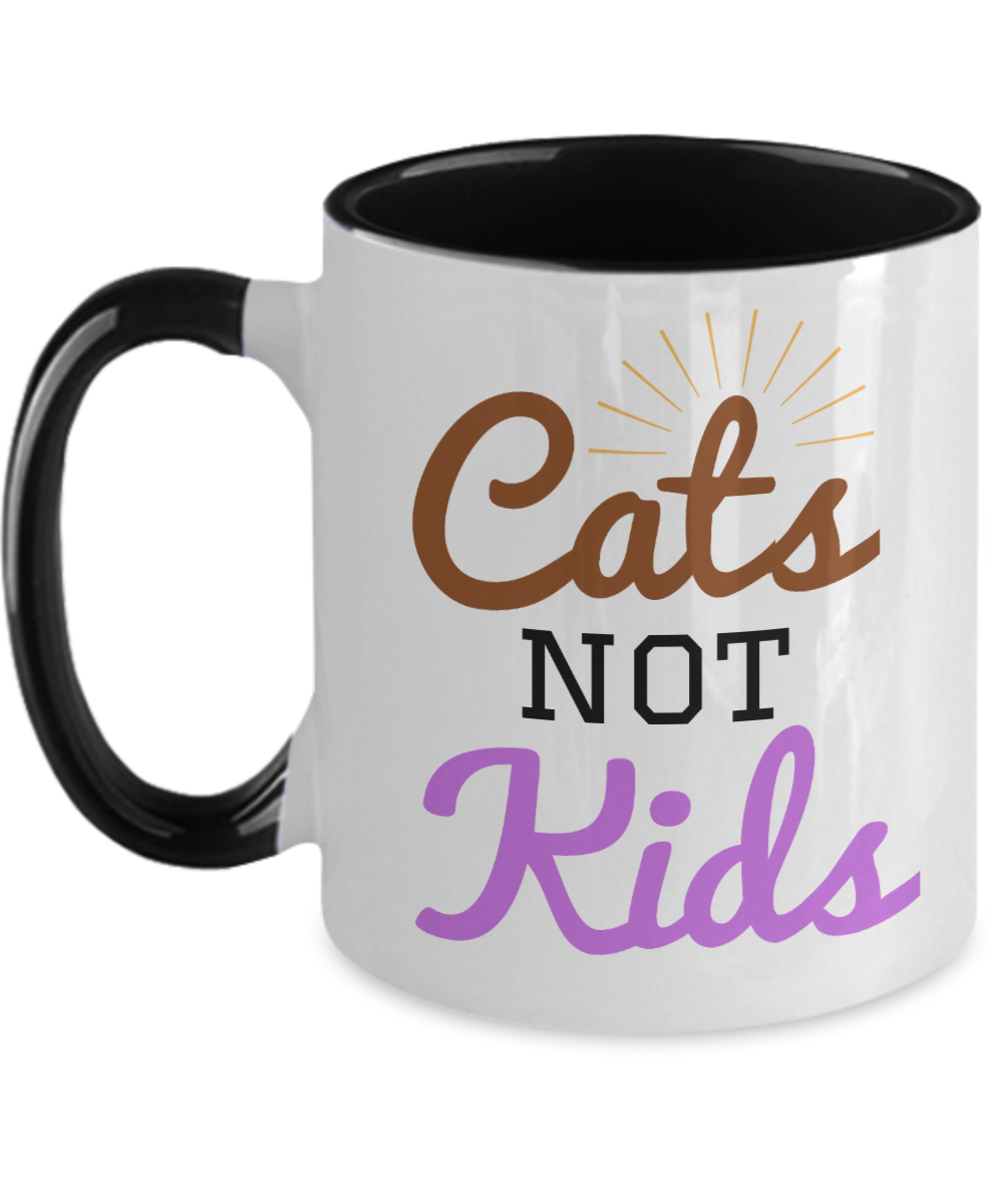 Cat Lovers Gifts Cats Not Kids Birthday Christmas Gift Idea Two Tone Coffee Mug 11oz