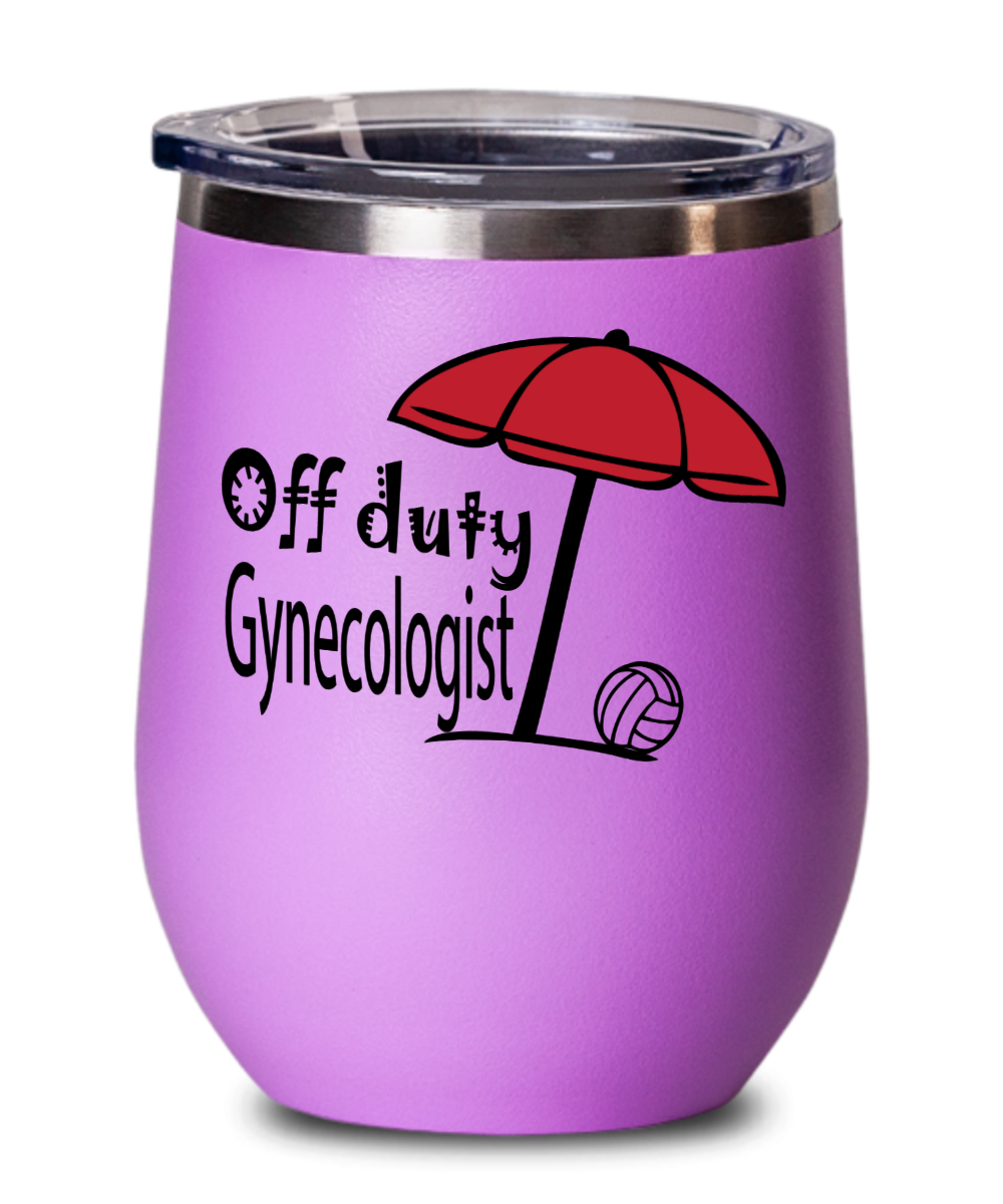 Gynecologist Gifts Off Duty Gynecologist Birthday Christmas Gift Idea Wine Glass